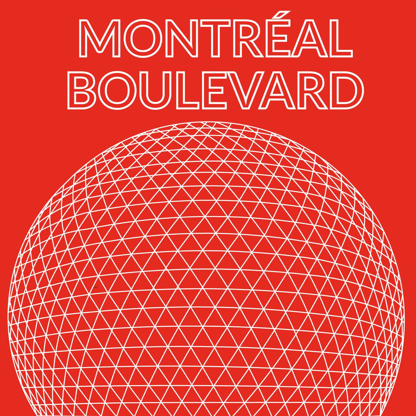 Montréal Boulevard:Montréal Boulevard