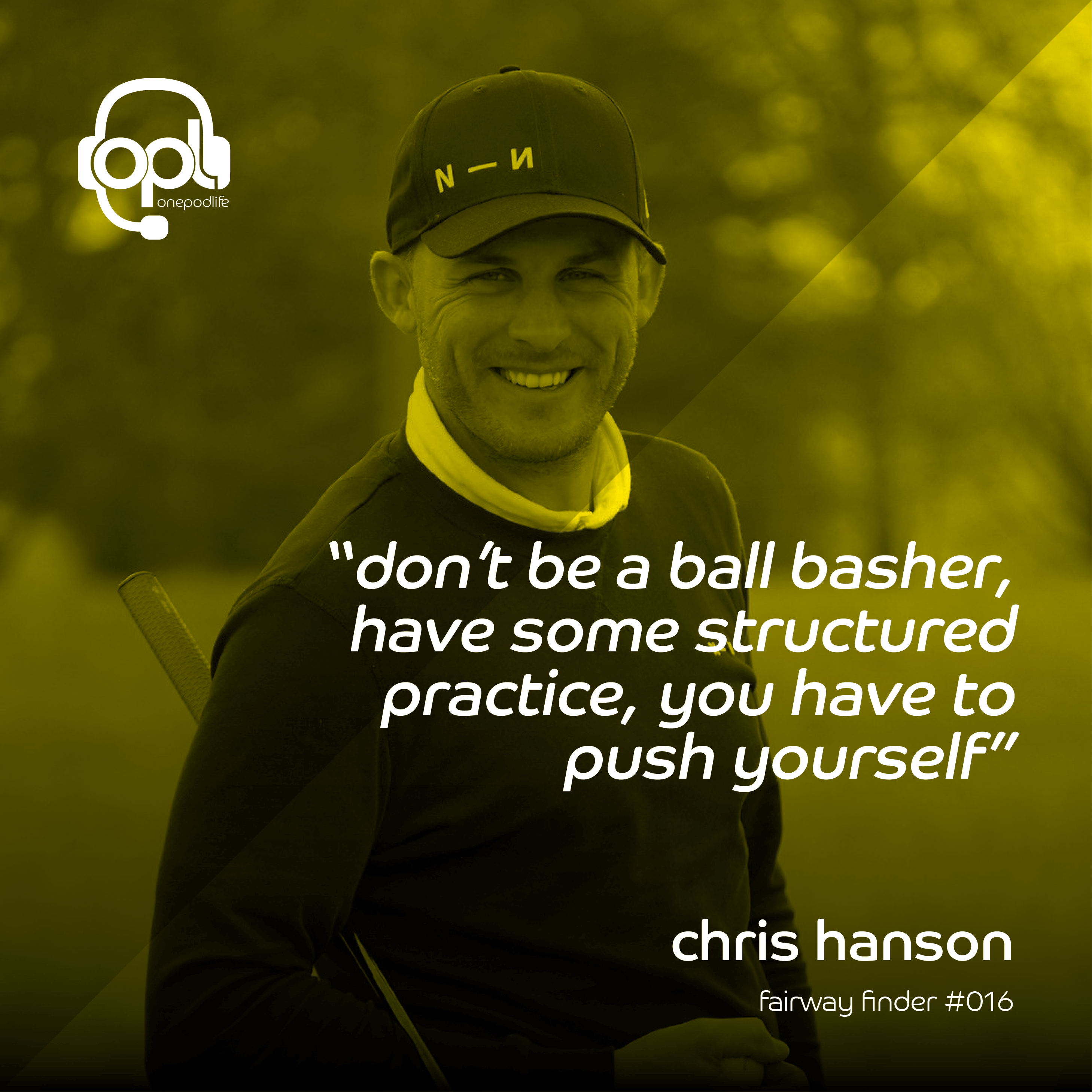 FF16 - Chris Hanson | Don’t be a ball BASHER, have some STRUCTURE to your practice