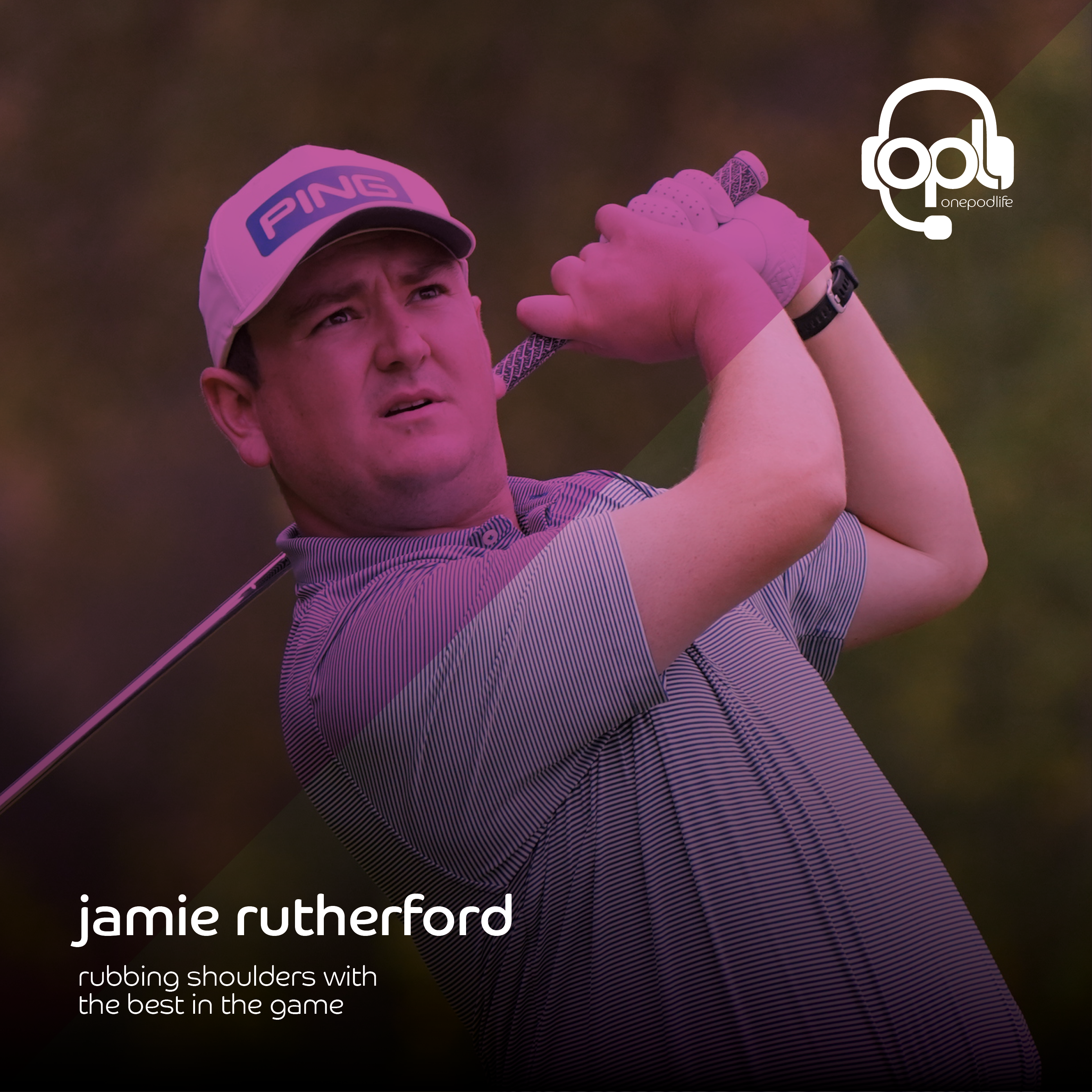 EP61 - Jamie Rutherford | Rubbing shoulders with the BEST in the GAME