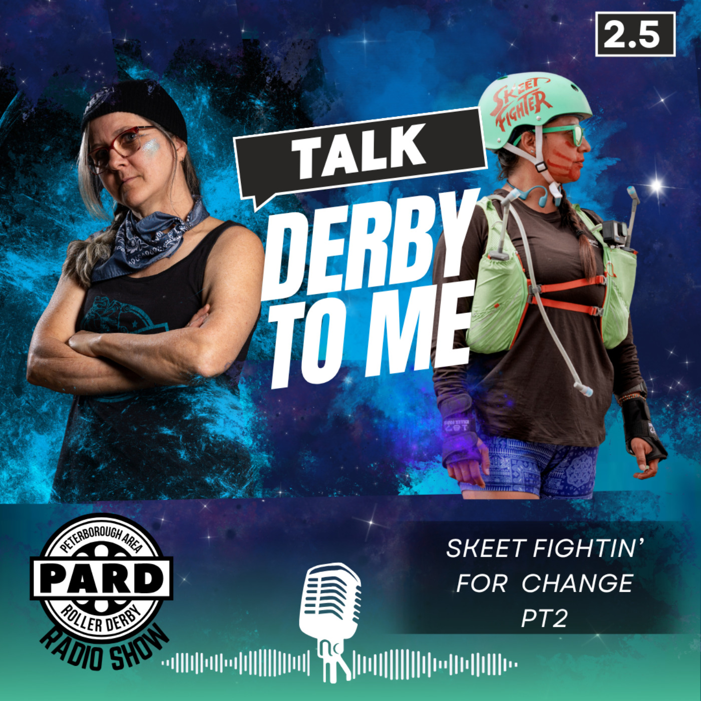 Talk Derby to Me:  Skeet Fightin' for Change PT2 episode artwork