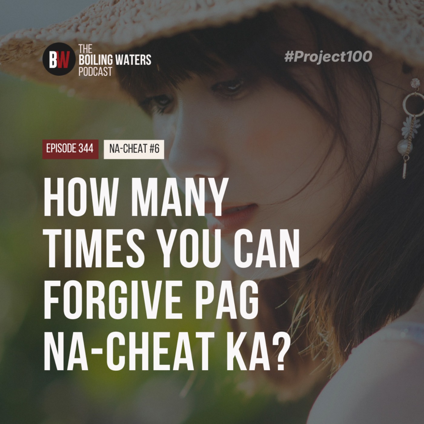 344. How Many Times You Can Forgive Pag Na-Cheat Ka?