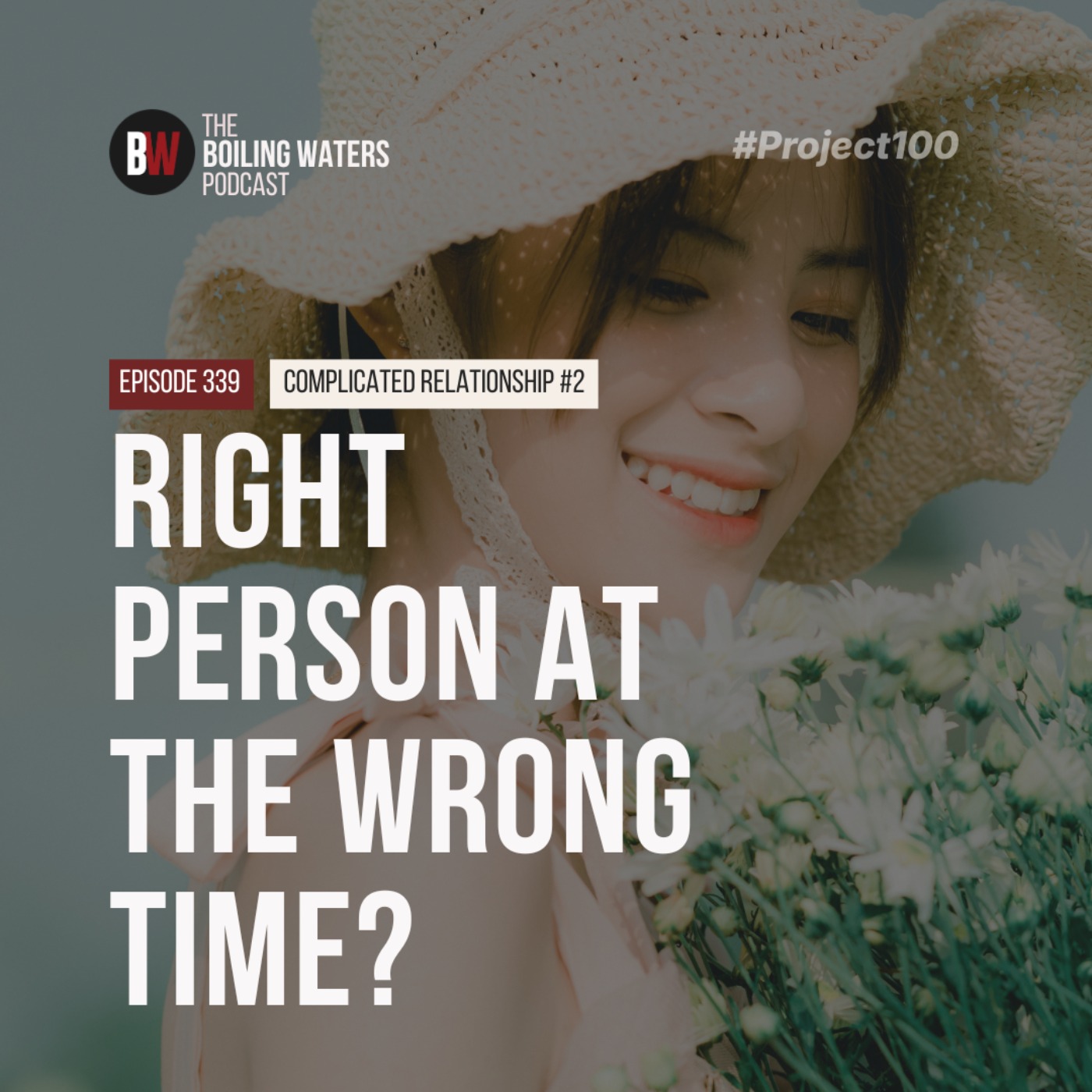 339. Right Person At The Wrong Time?