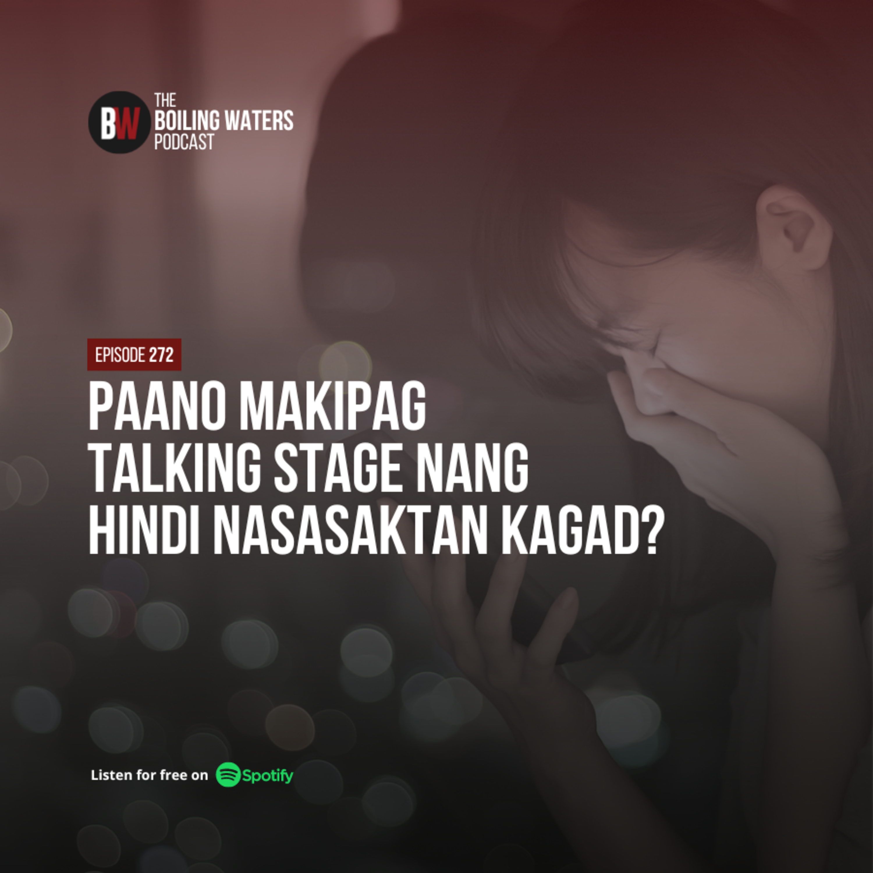 272. Paano Makipag-Talking Stage Nang Hindi Nasasaktan Kagad?