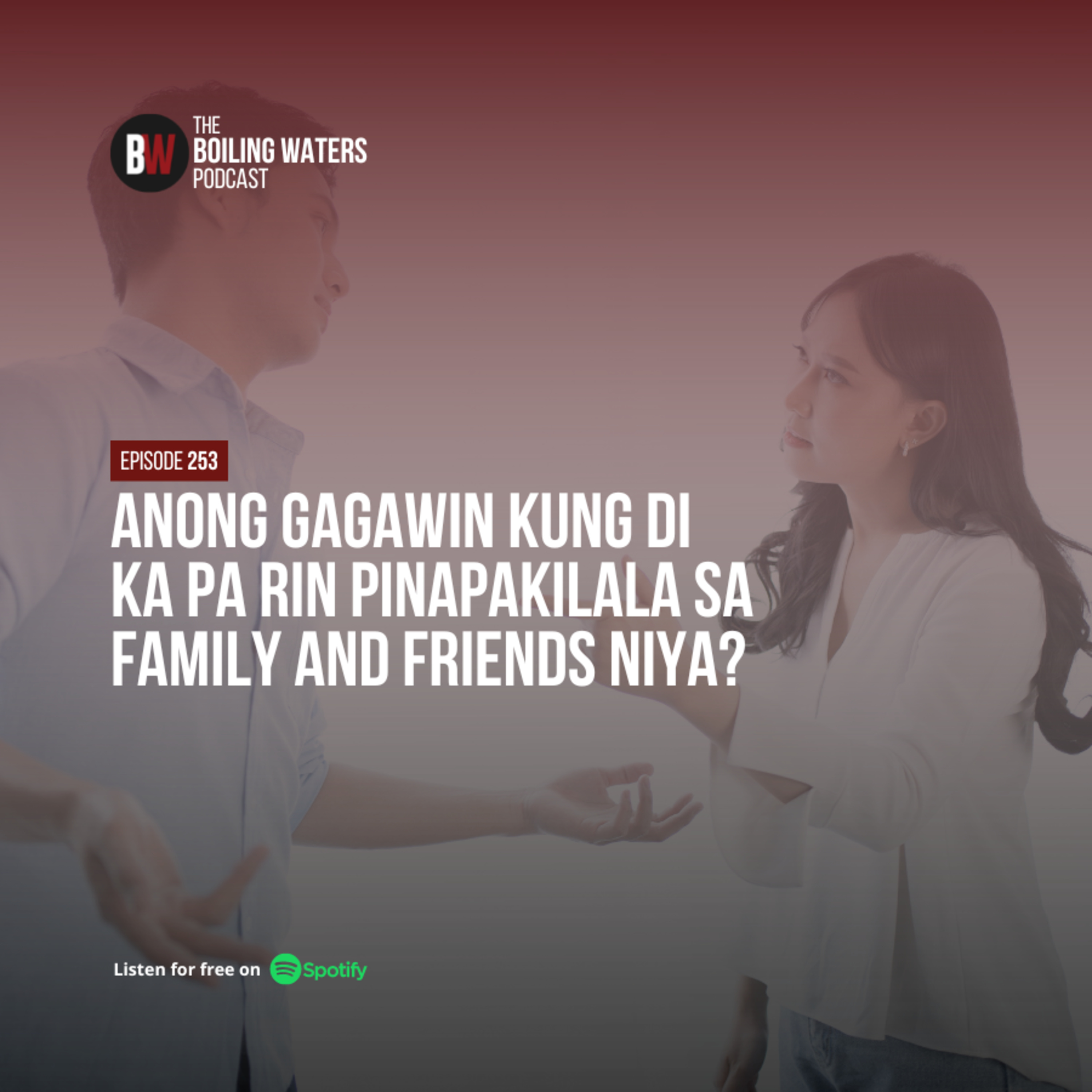 253. Anong Gagawin Kung Di Ka Pa Rin Pinapakilala sa Family and Friends Niya?