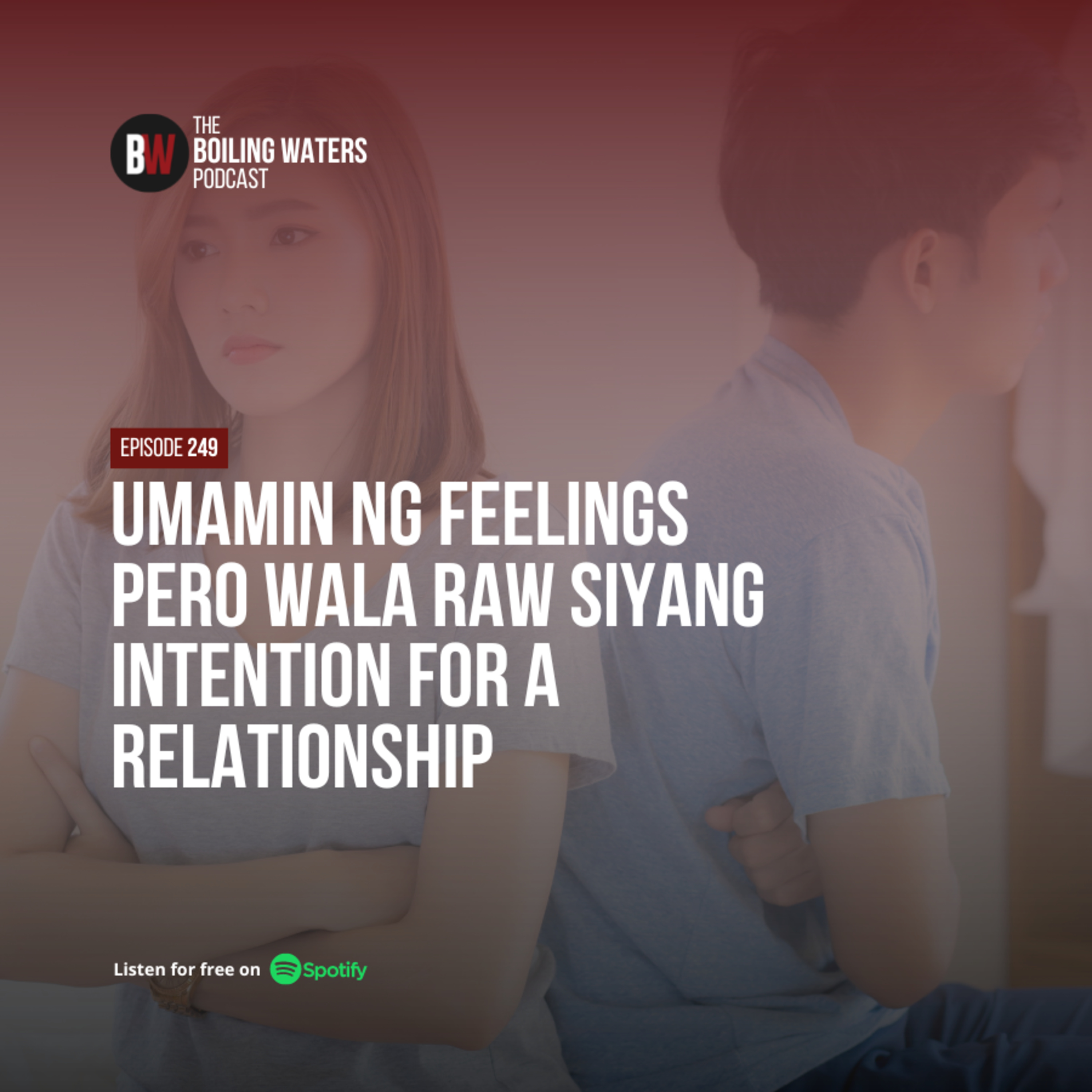 249. Umamin Ng Feelings Pero Wala Raw Siyang Intention for a Relationship