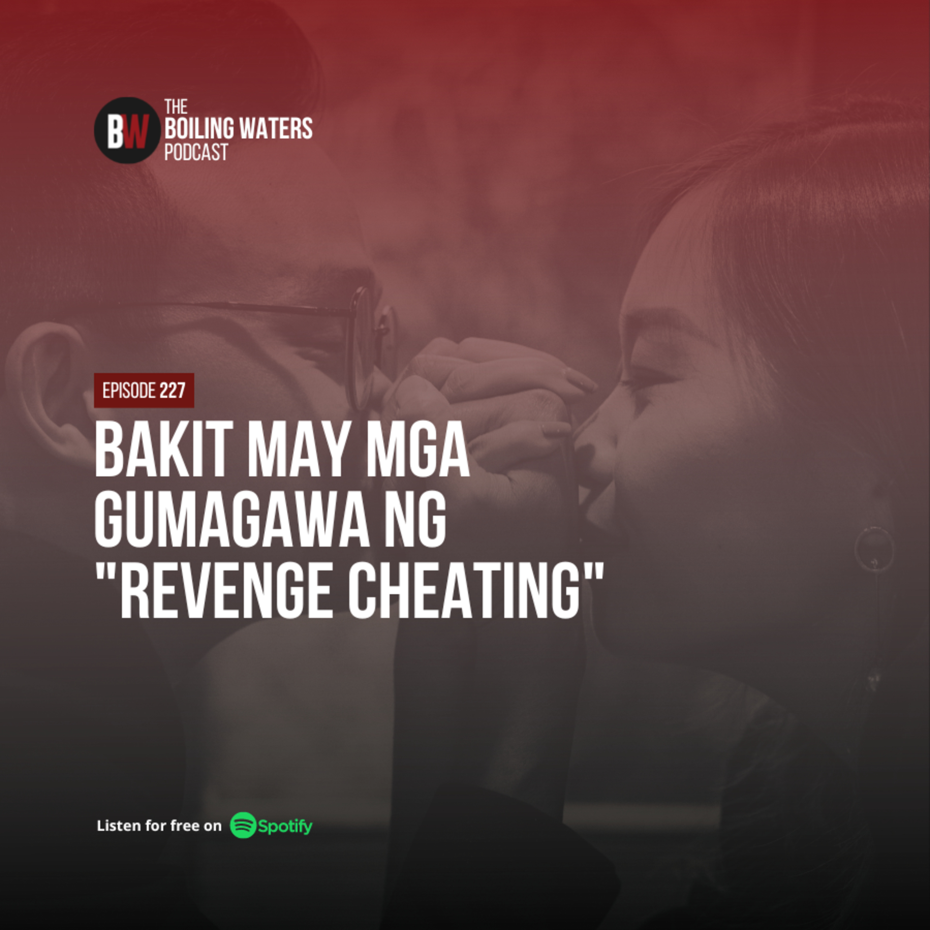 227. Bakit May Mga Gumagawa ng 