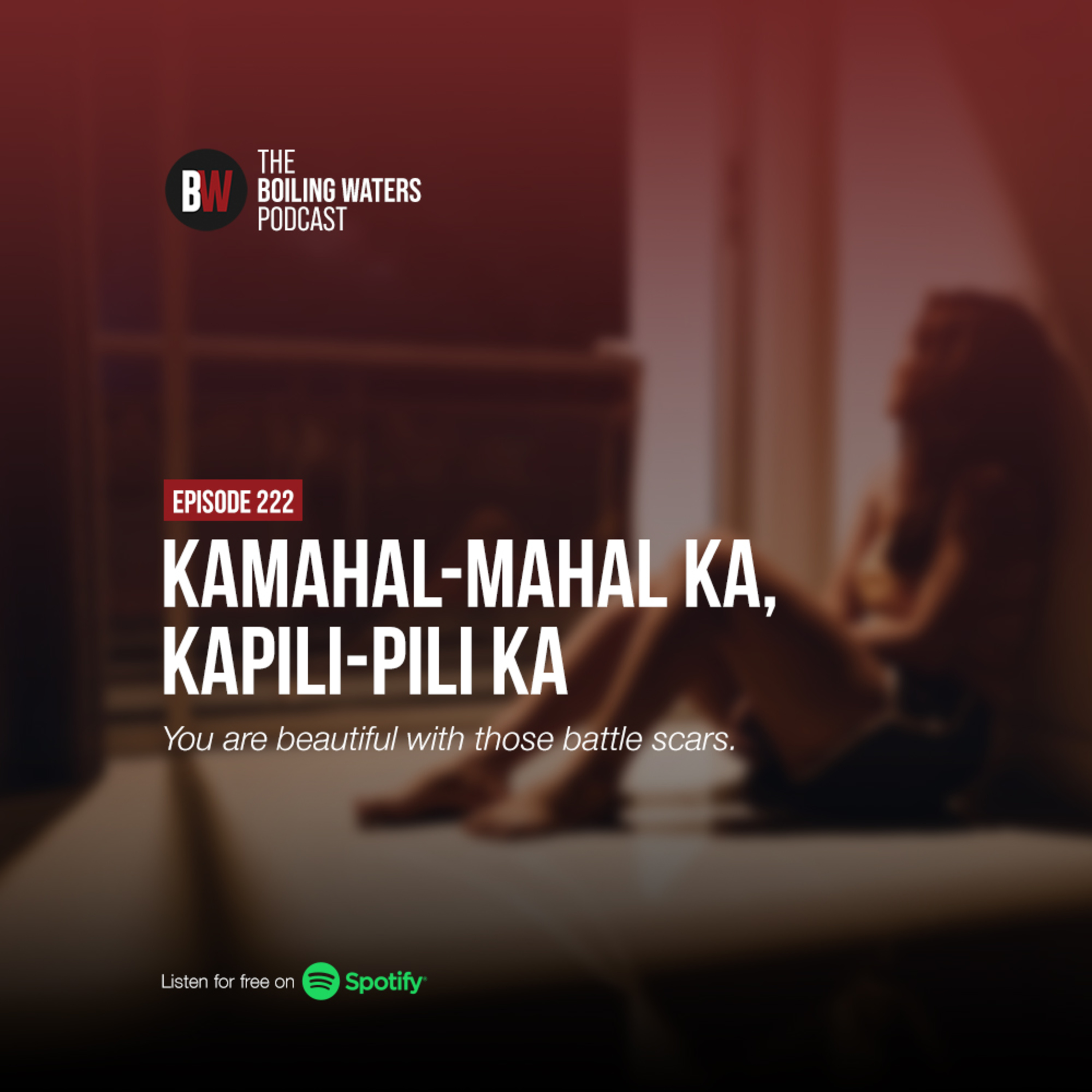 222. Kamahal-mahal Ka, Kapili-pili Ka