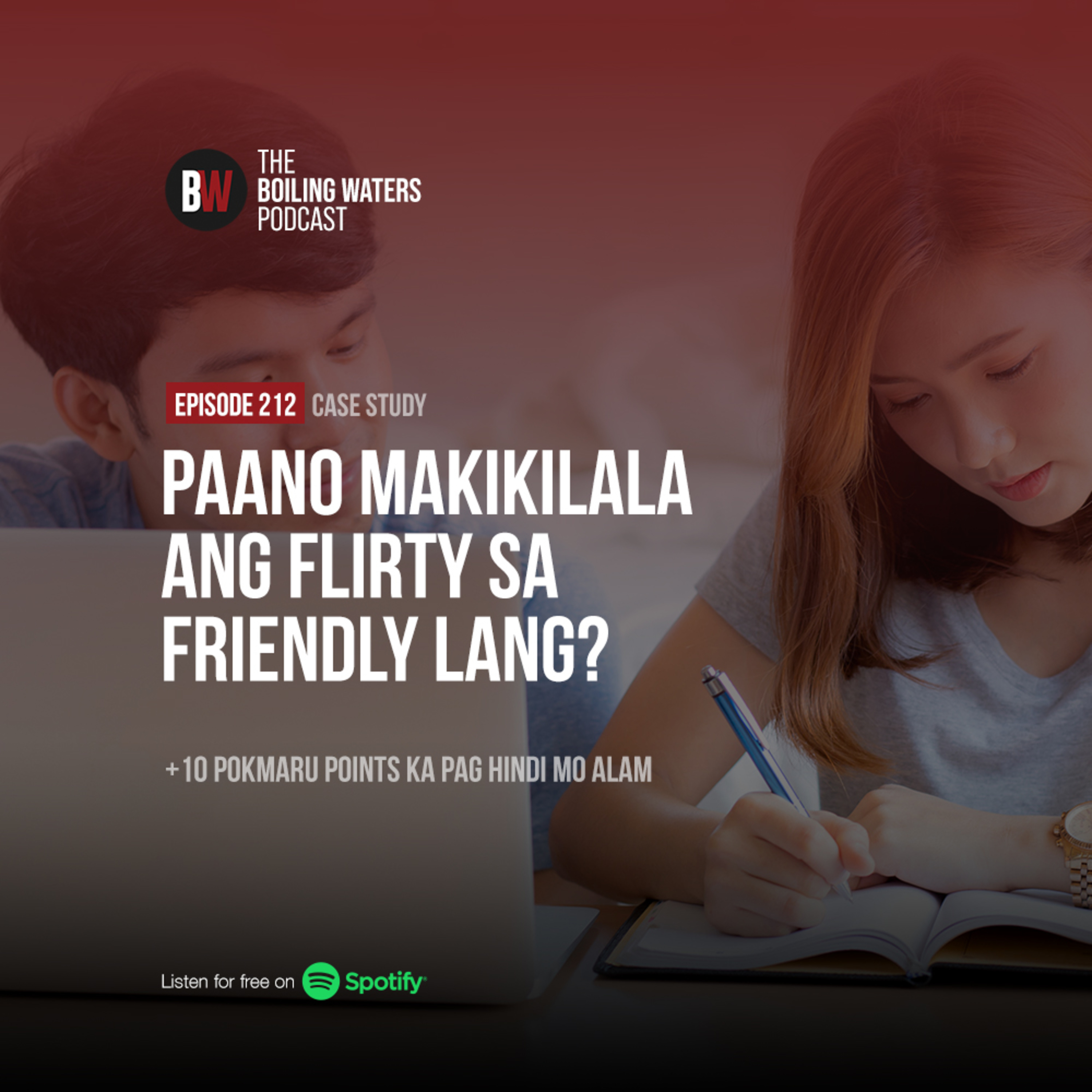212. Paano Makikilala ang Flirty sa Friendly Lang?
