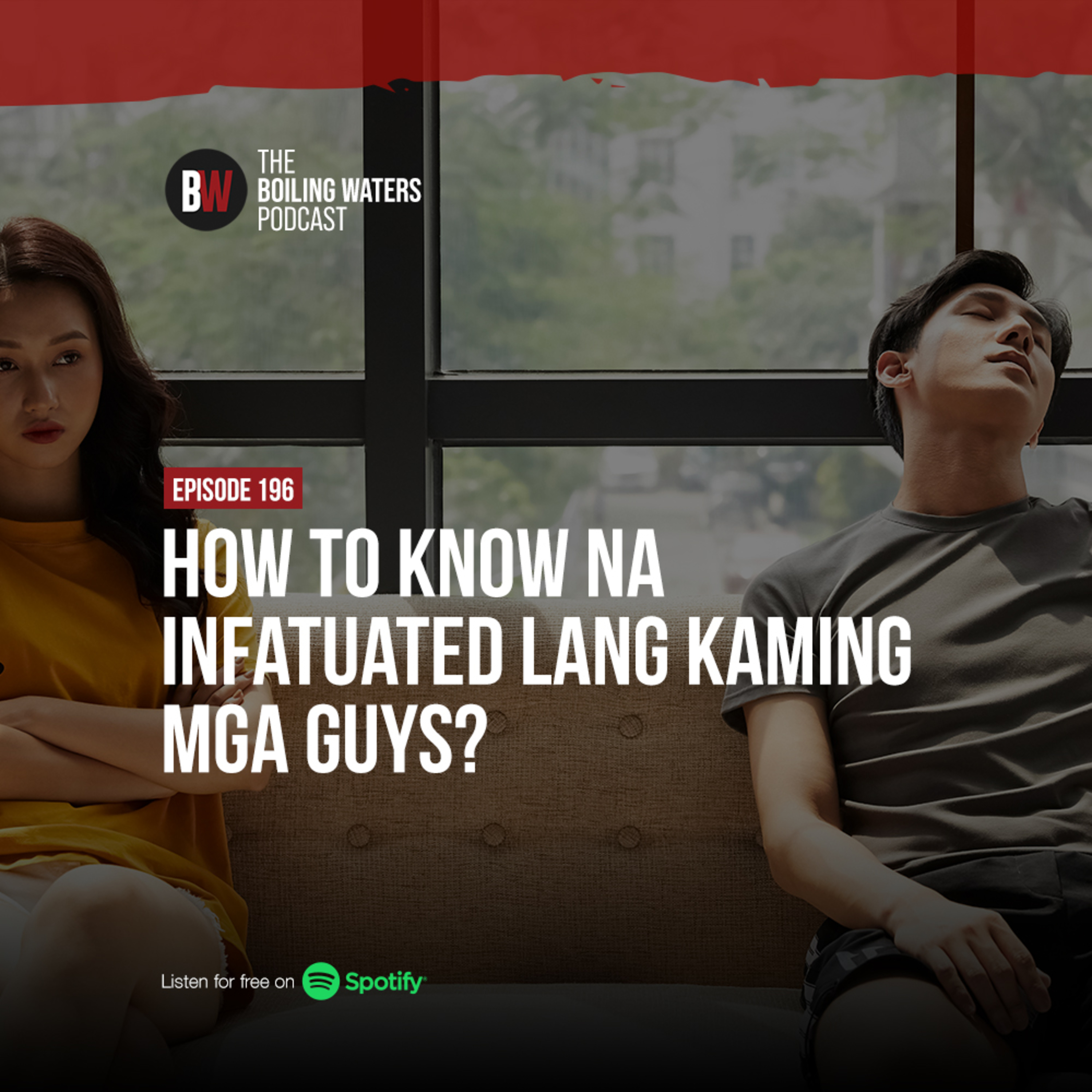 196. How To Know Na Infatuated Lang Kaming Mga Guys?