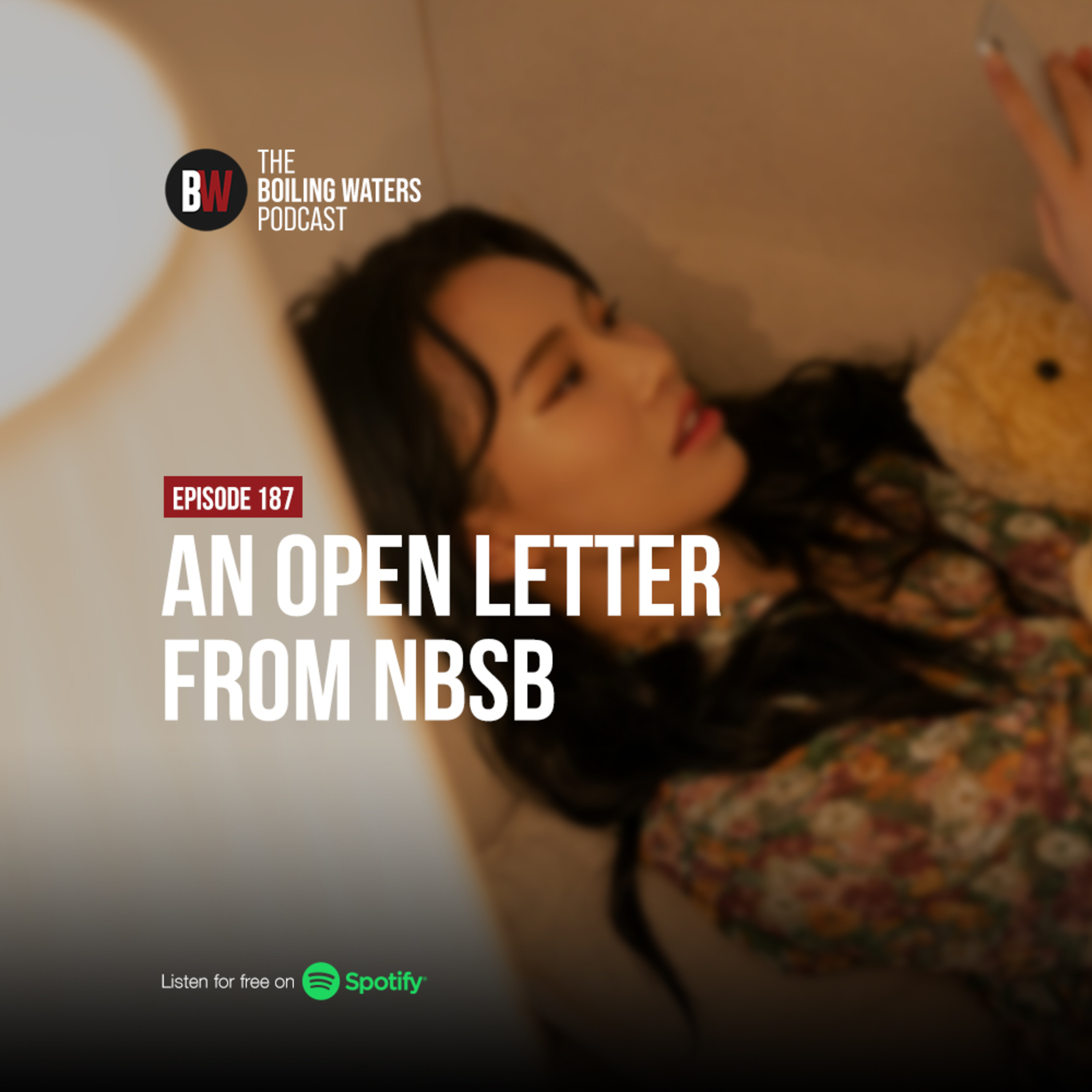 187. An Open Letter From NBSB