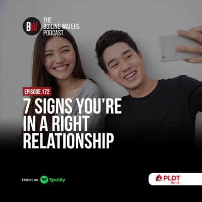 172. 7 Signs You're in Right Relationship