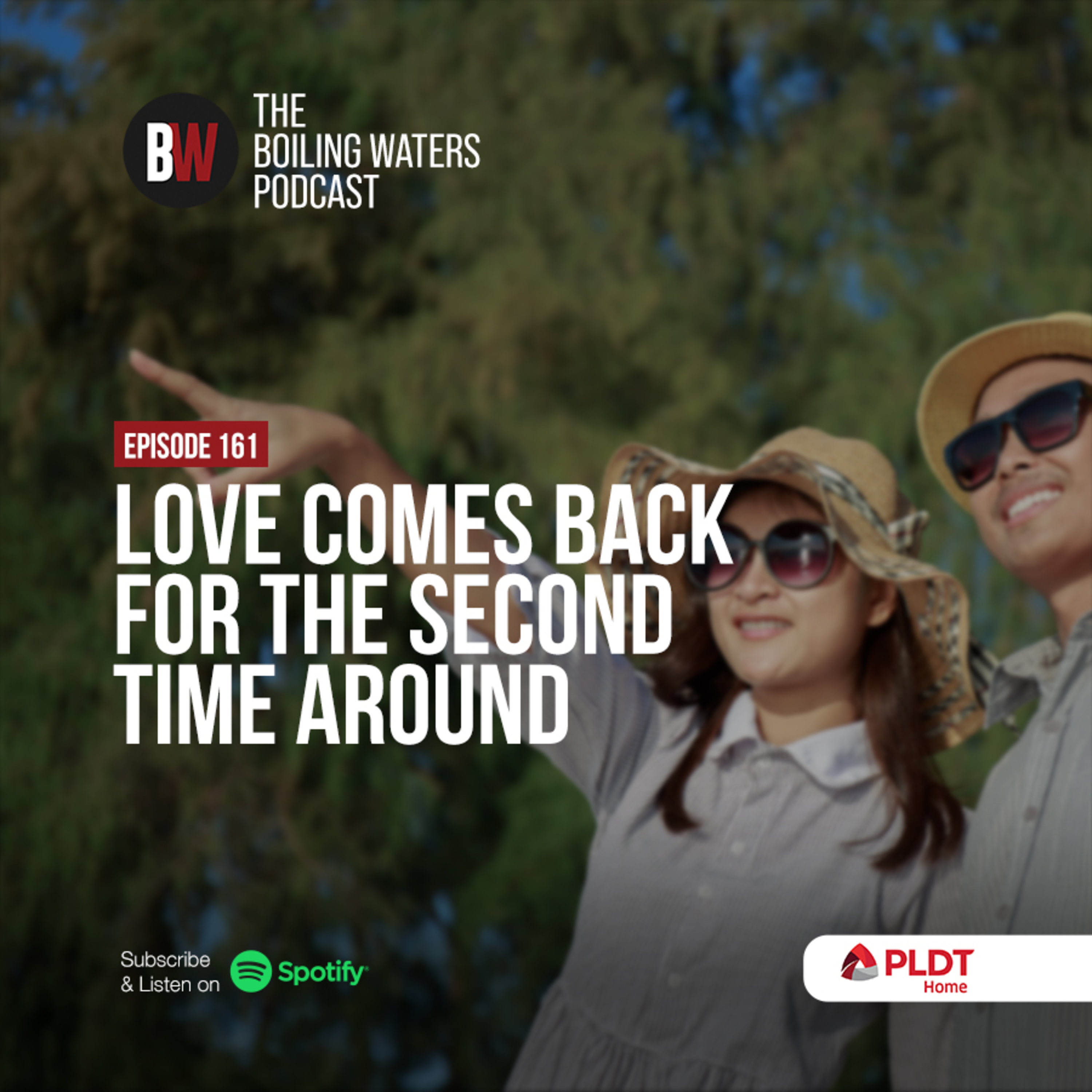 161. Love Comes Back For The Second Time Around