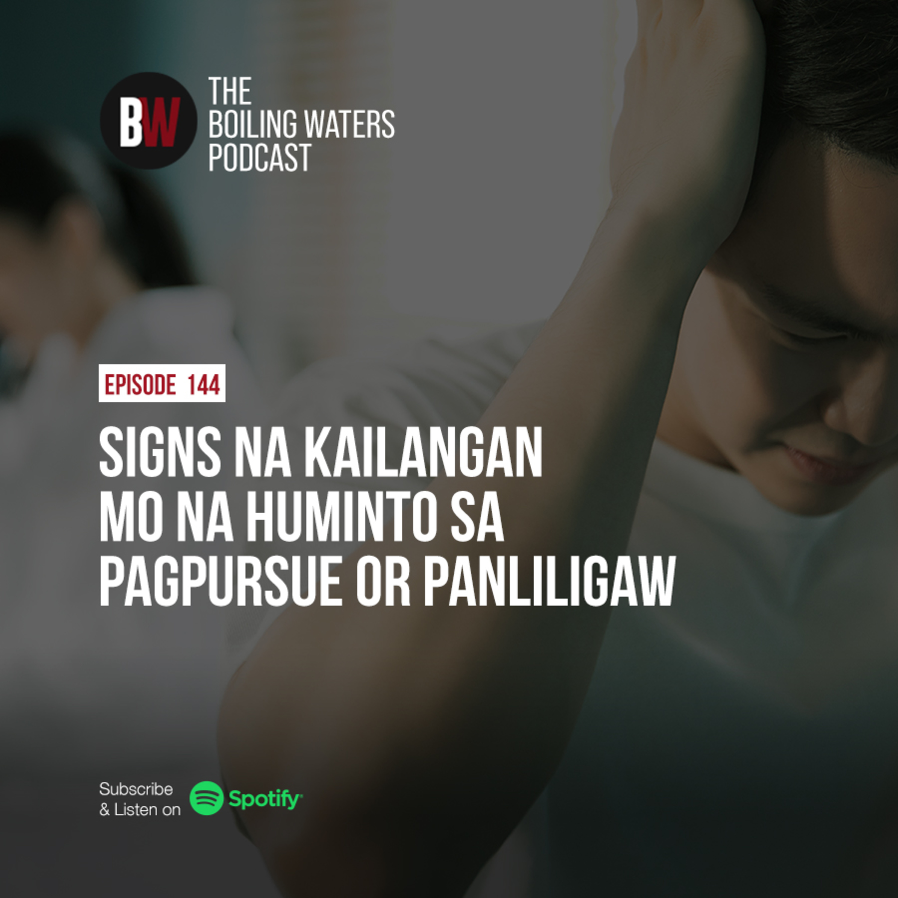 144. Signs na Kailangan Mo Na Huminto sa PagPursue or Panliligaw