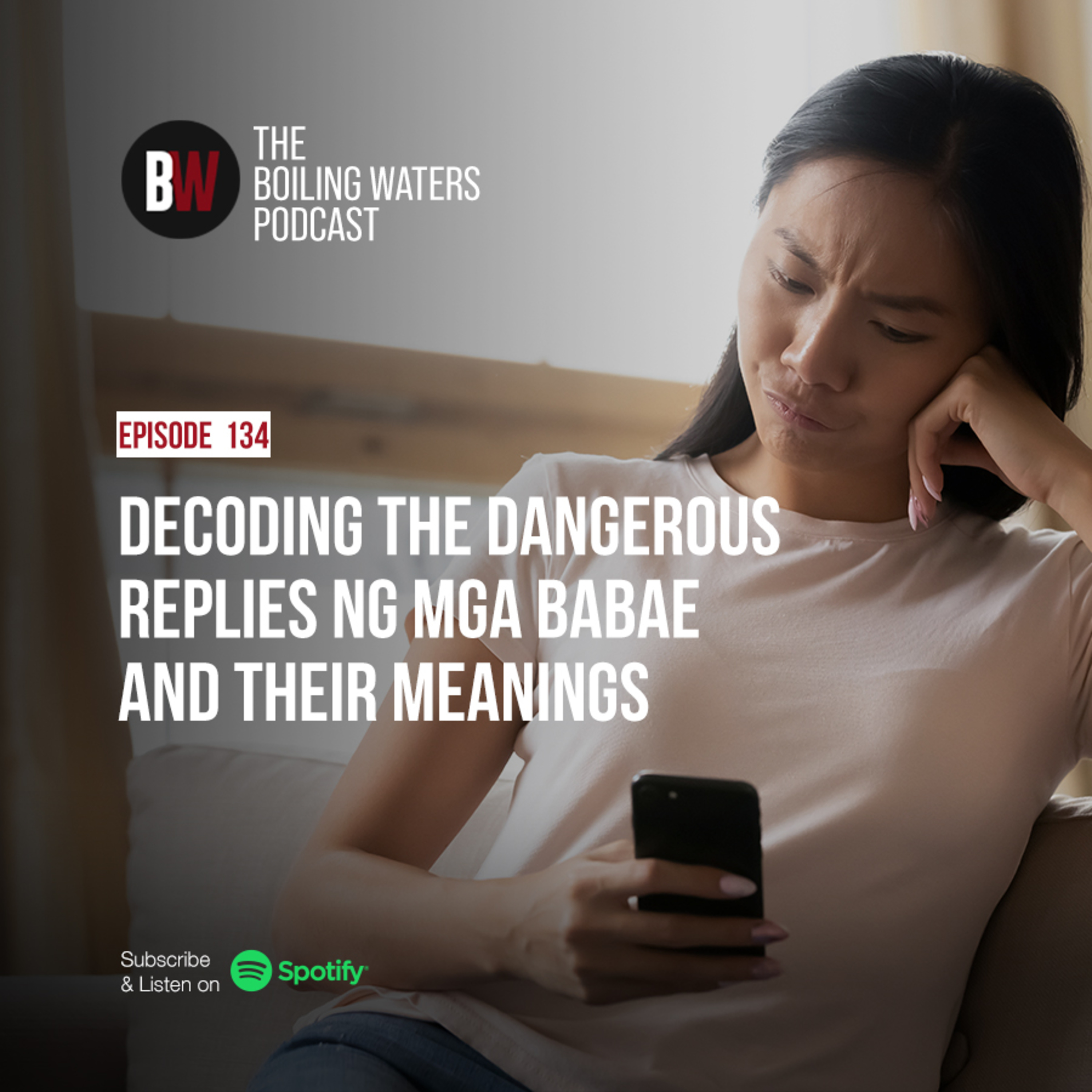 134. Dangerous Replies ng mga Babae and Their Meanings