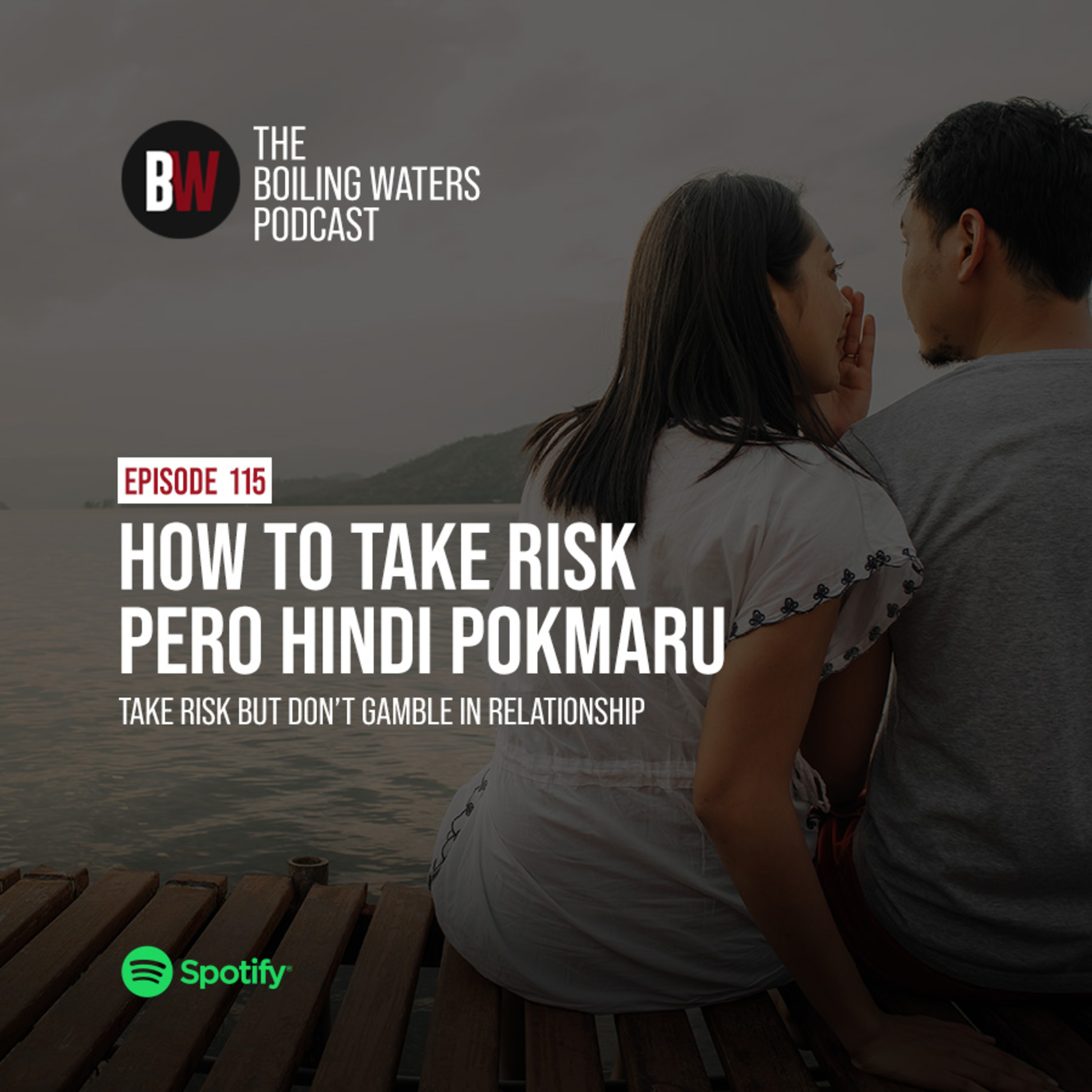 115. Take Risk Pero Hindi Pokmaru