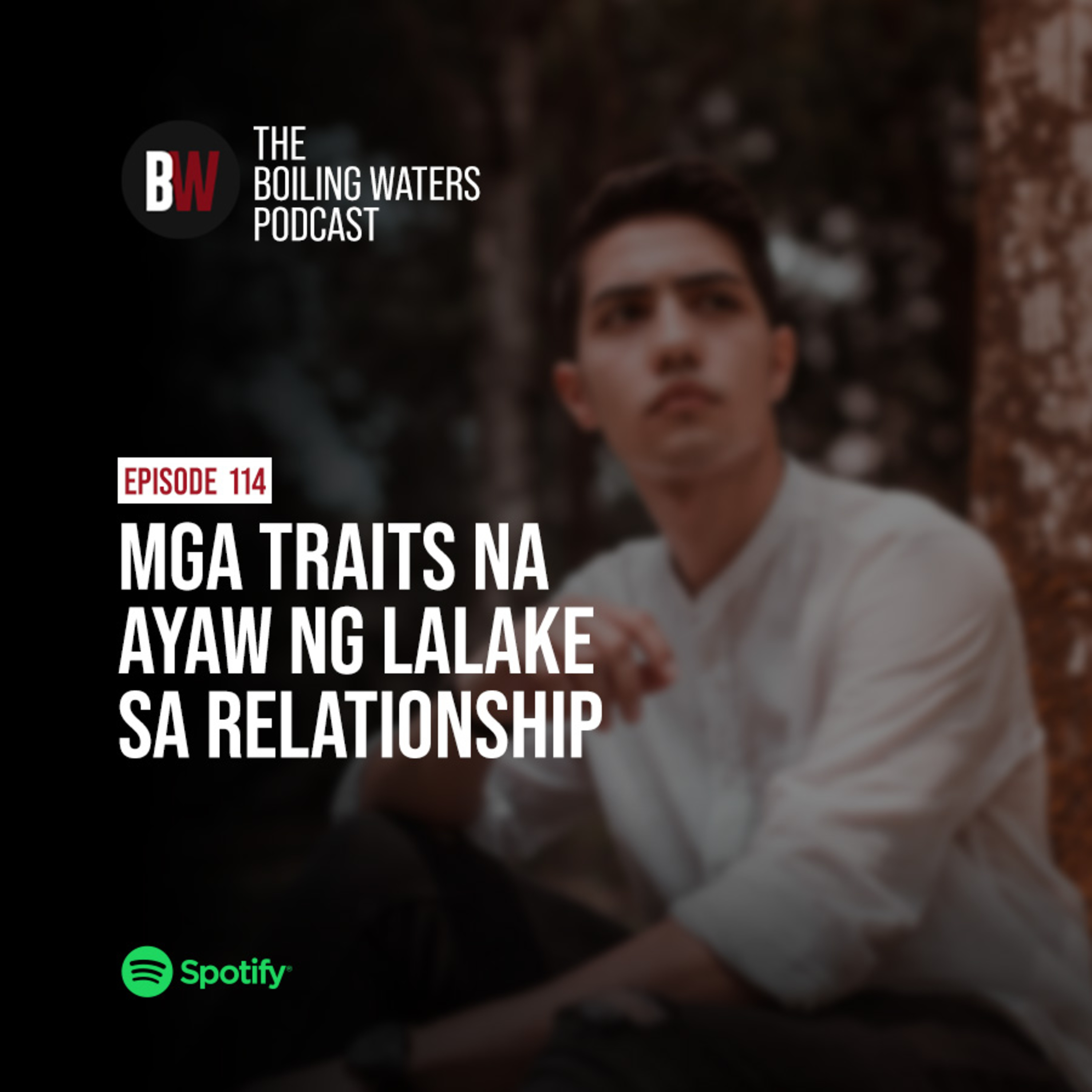 114. Mga Traits na Ayaw ng Lalake sa Relationship