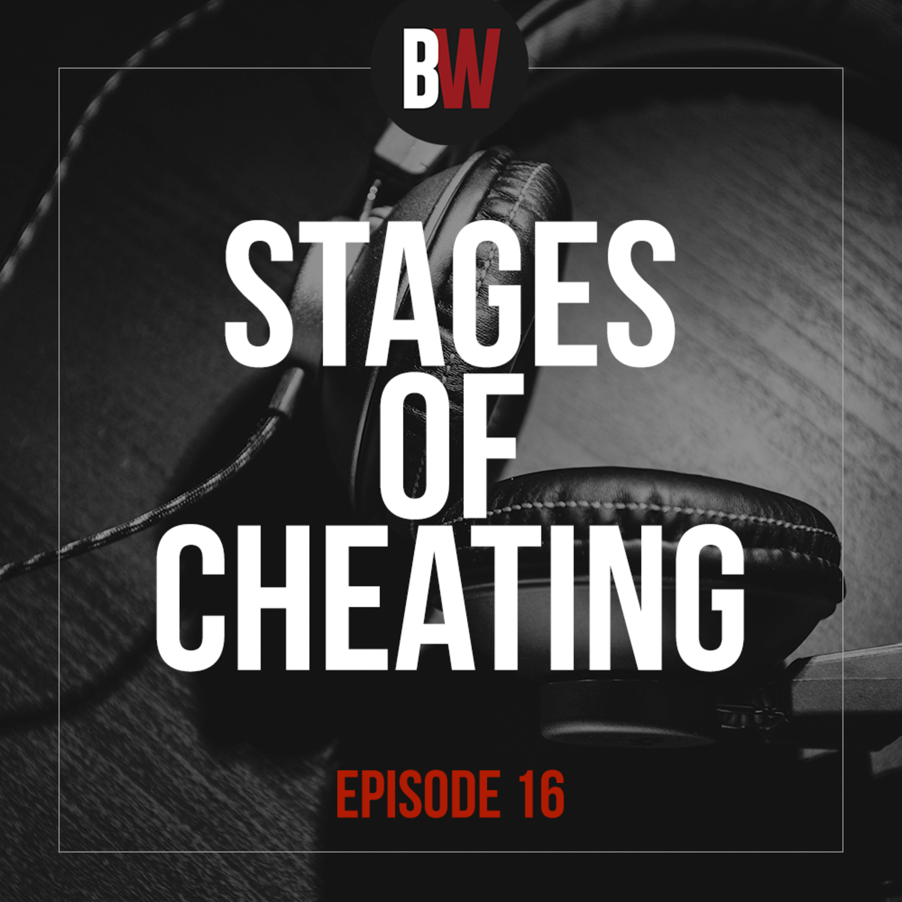 16. Stages of Cheating episode artwork