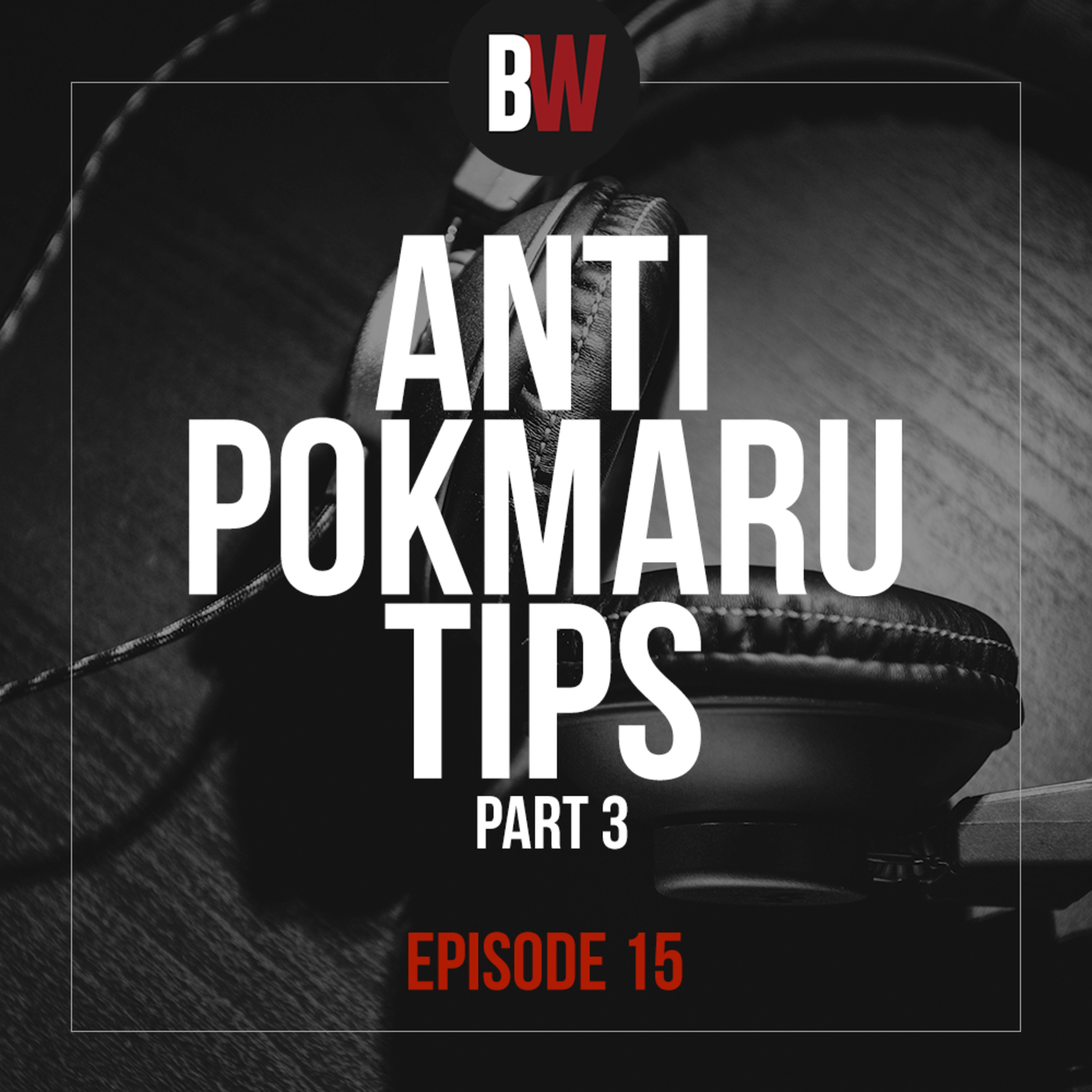 15. 10 Utos ng mga Pokmaru- Part 3 episode artwork