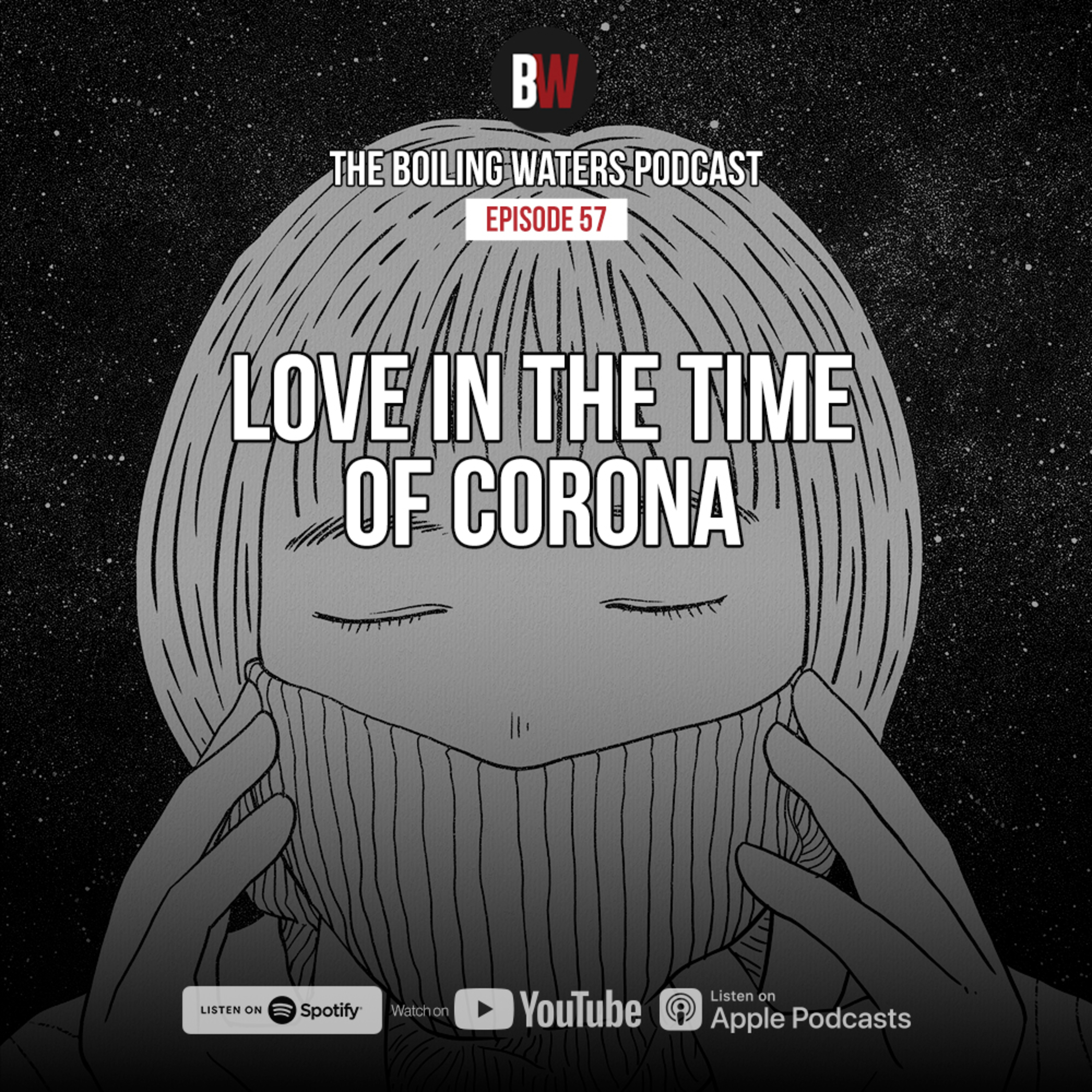 57. Love In The Times Of Corona Virus episode artwork