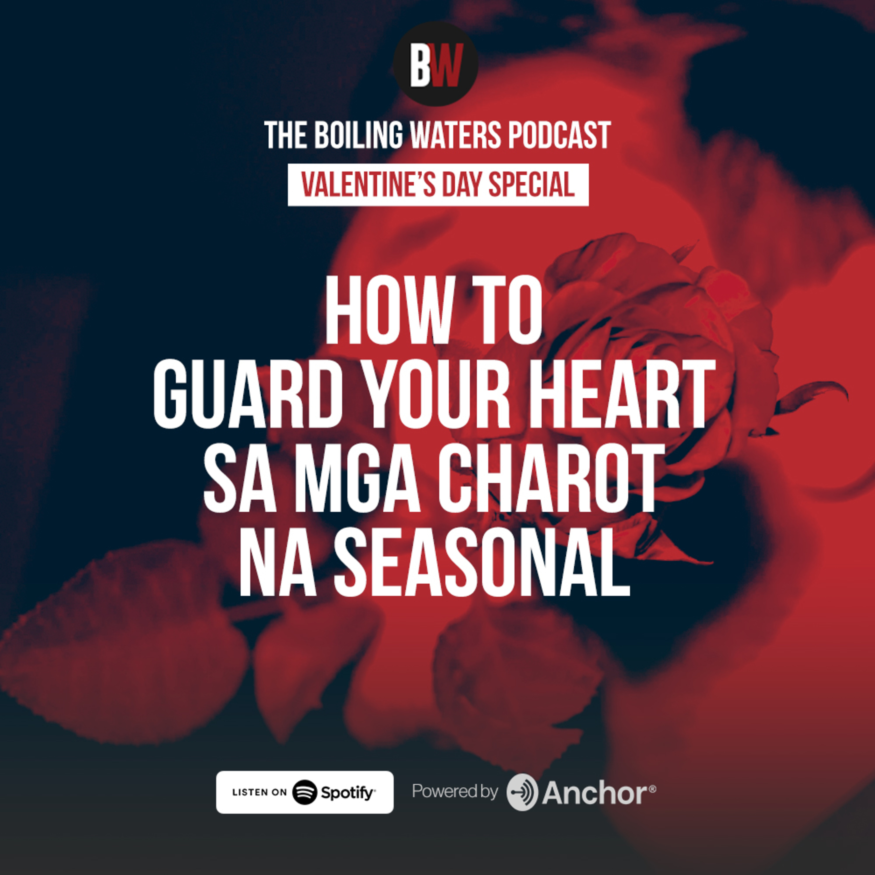 Case Study- How to Guard Your Heart sa mga Charot na Seasonal? episode artwork