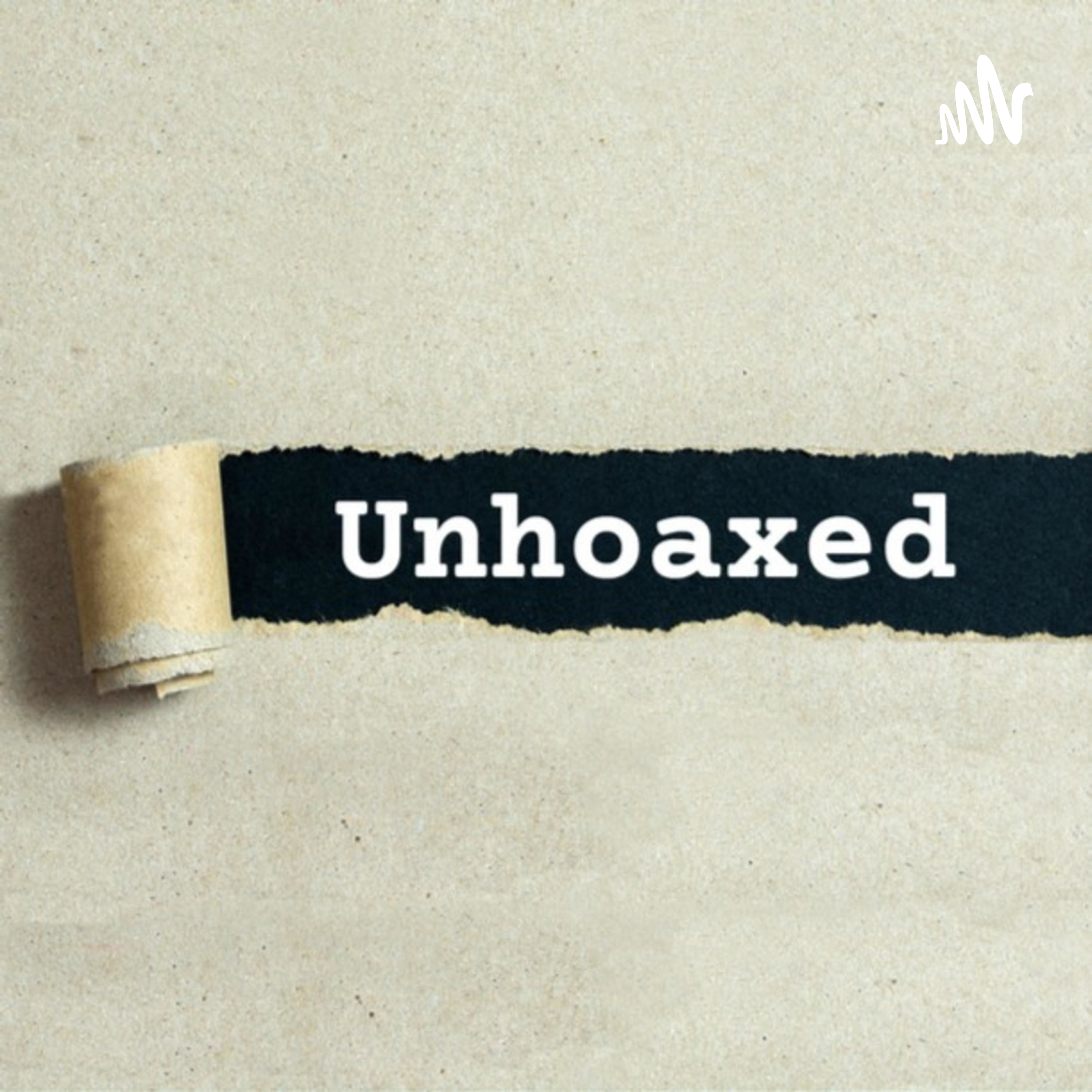 Unhoaxed