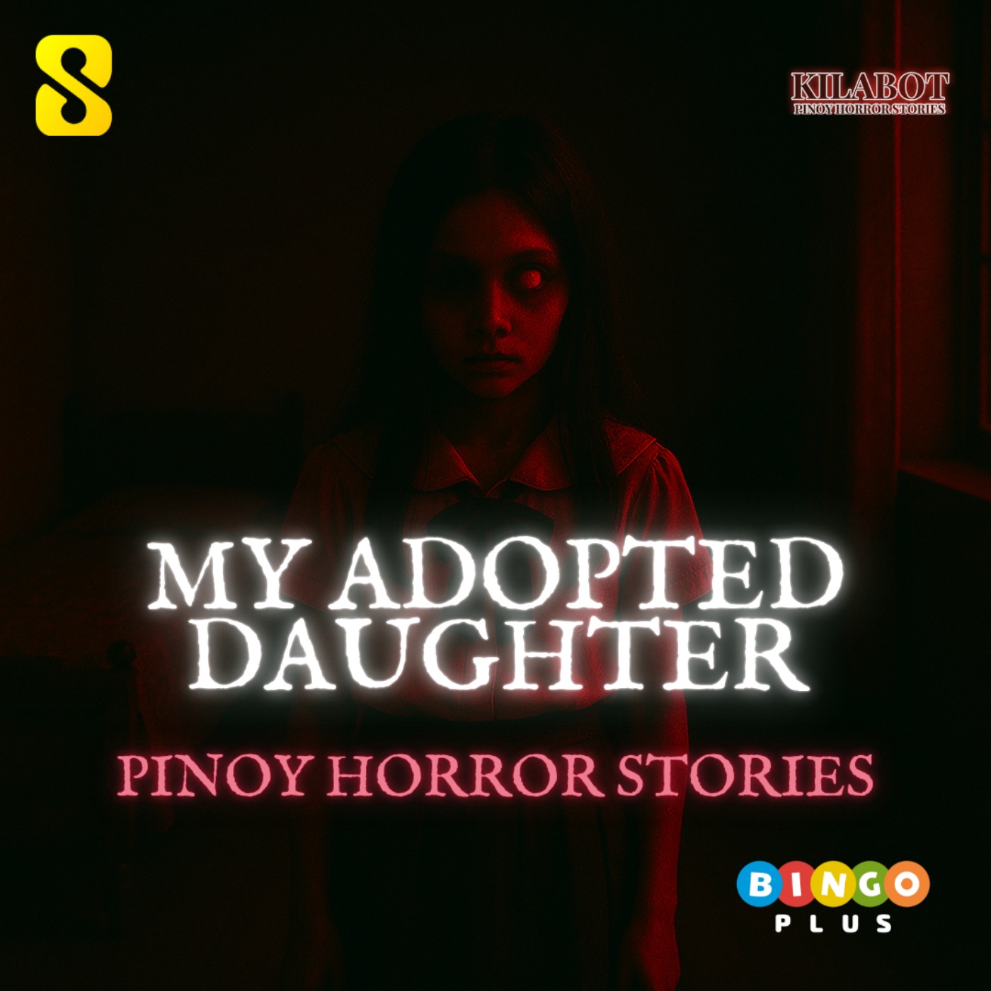SEASON 3 EPISODE#22: PART 4: MY ADOPTED DAUGHTER - PINOY HORROR STORIES || KILABOT