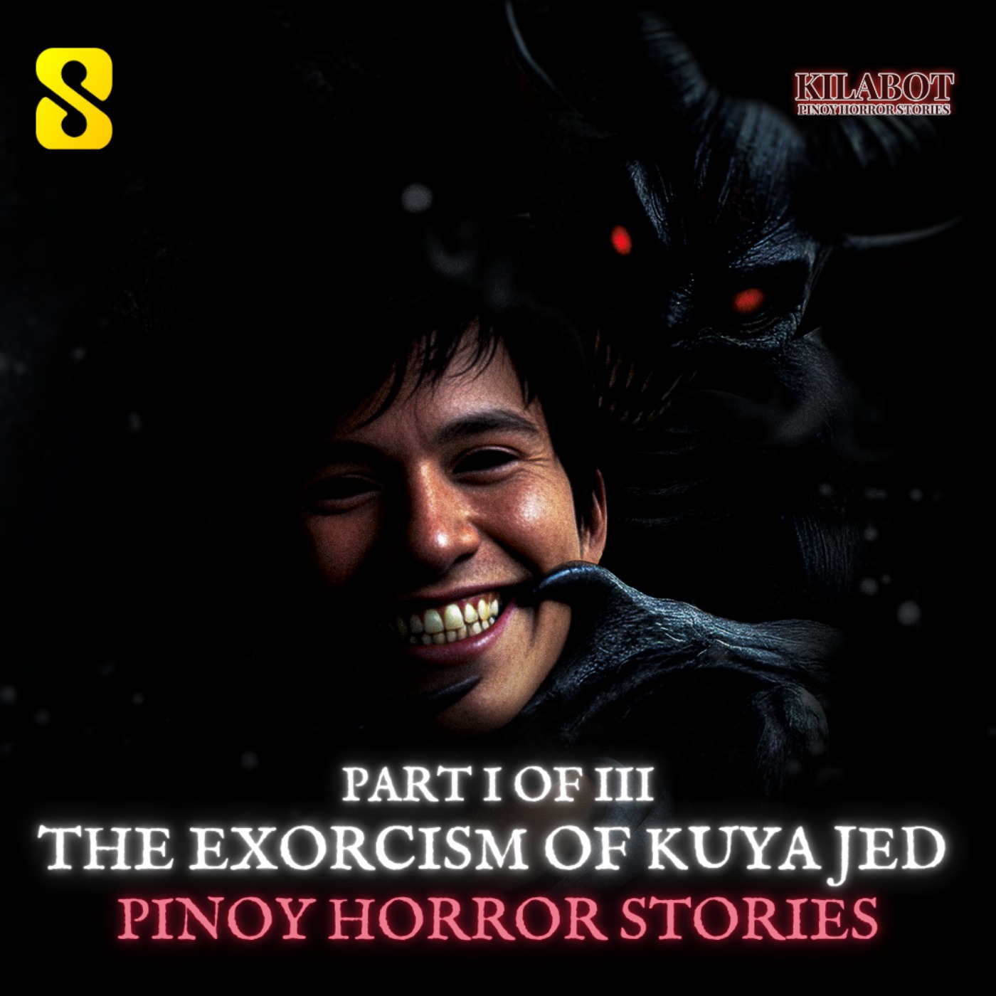 SEASON 3 EPISODE#38: PART 1: THE EXORCISM OF KUYA JED - PINOY HORROR STORIES || KILABOT