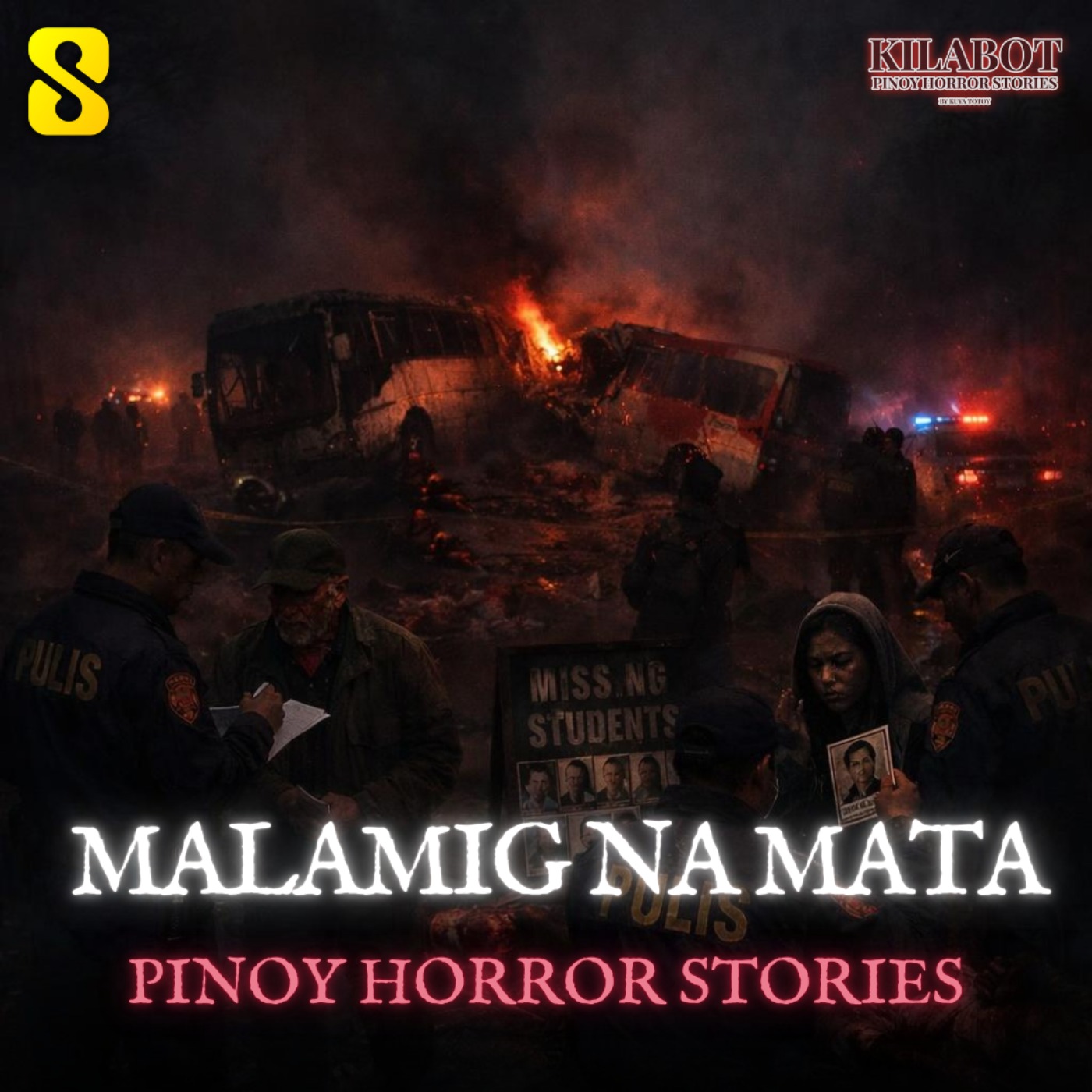 SEASON 3 EPISODE#44: MALAMIG NA MATA - PINOY HORROR STORIES || KILABOT episode artwork