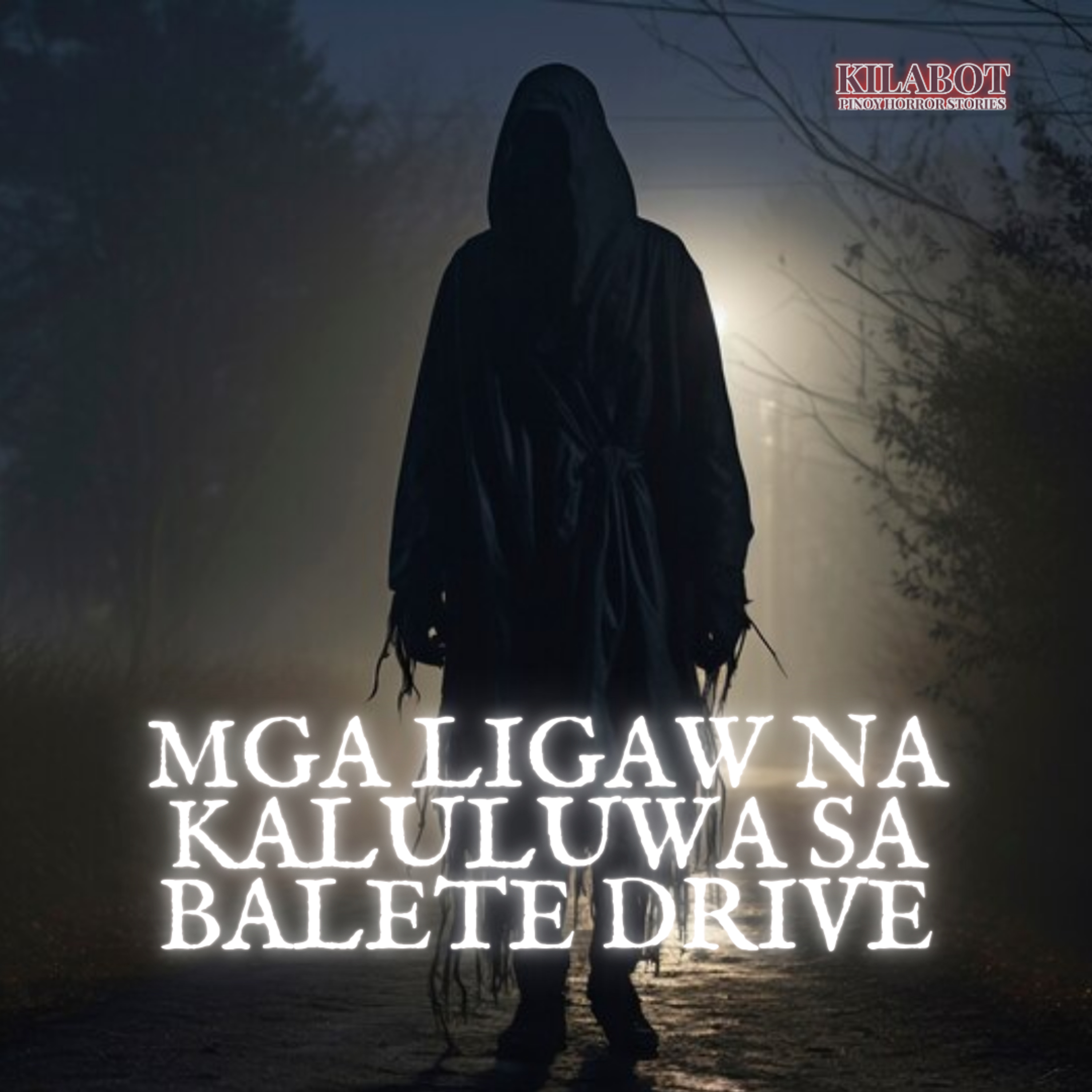 Kilabot - Pinoy Horror Stories