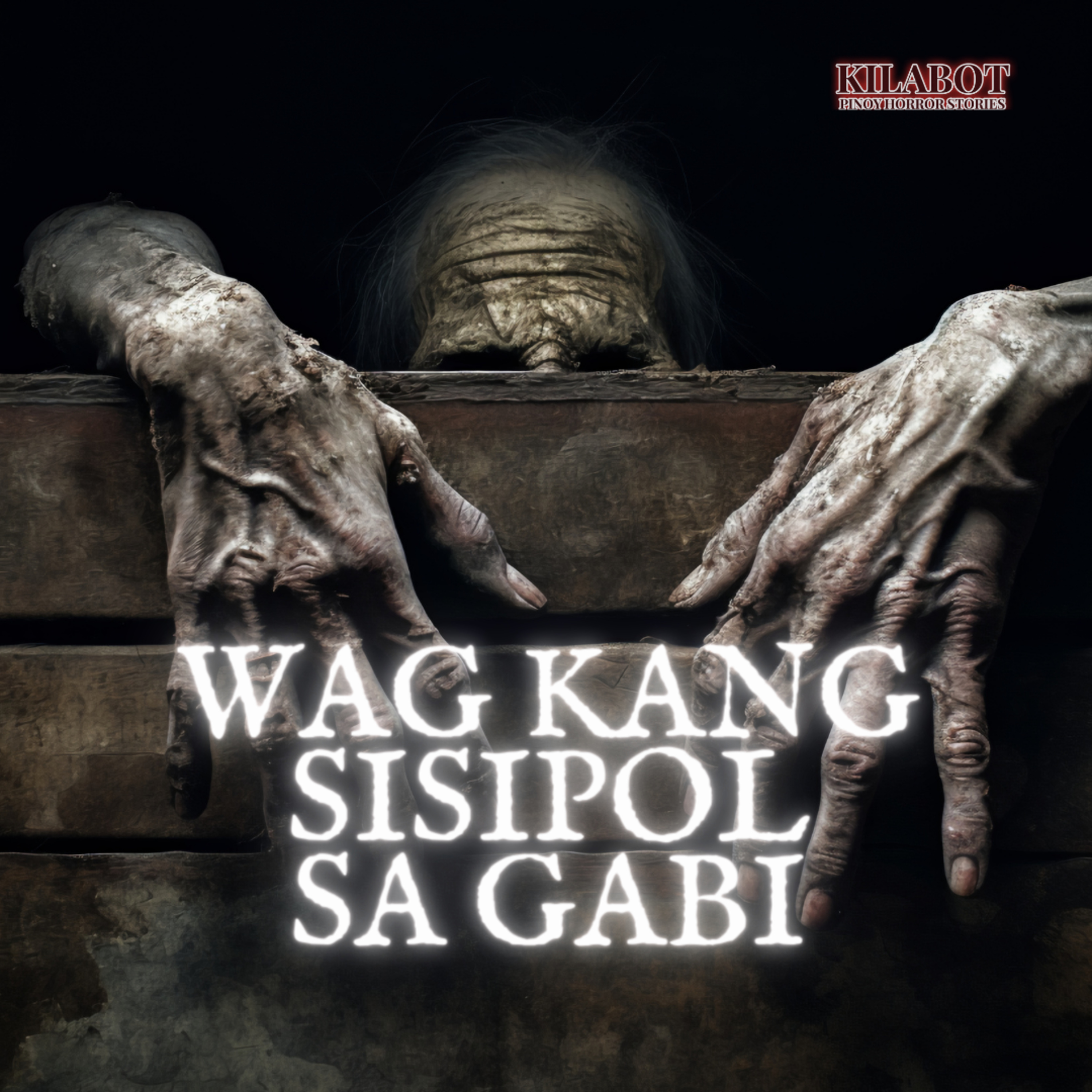 Kilabot - Pinoy Horror Stories