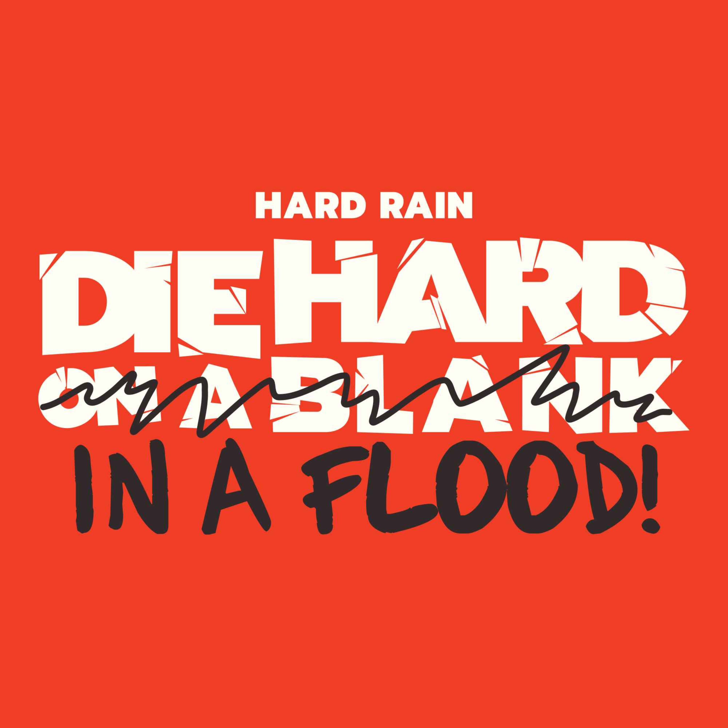 Die Hard On A Blank