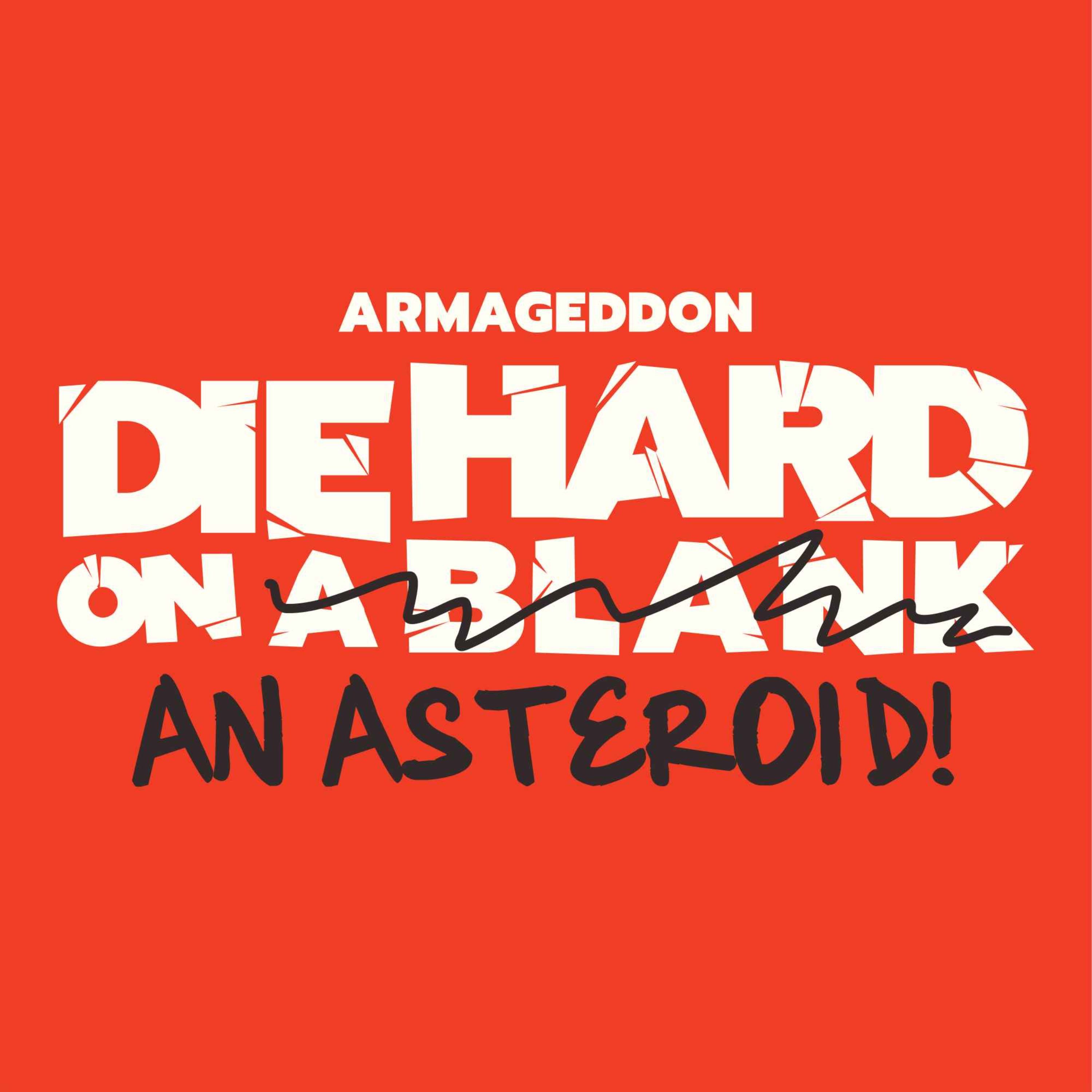 Die Hard On A Blank