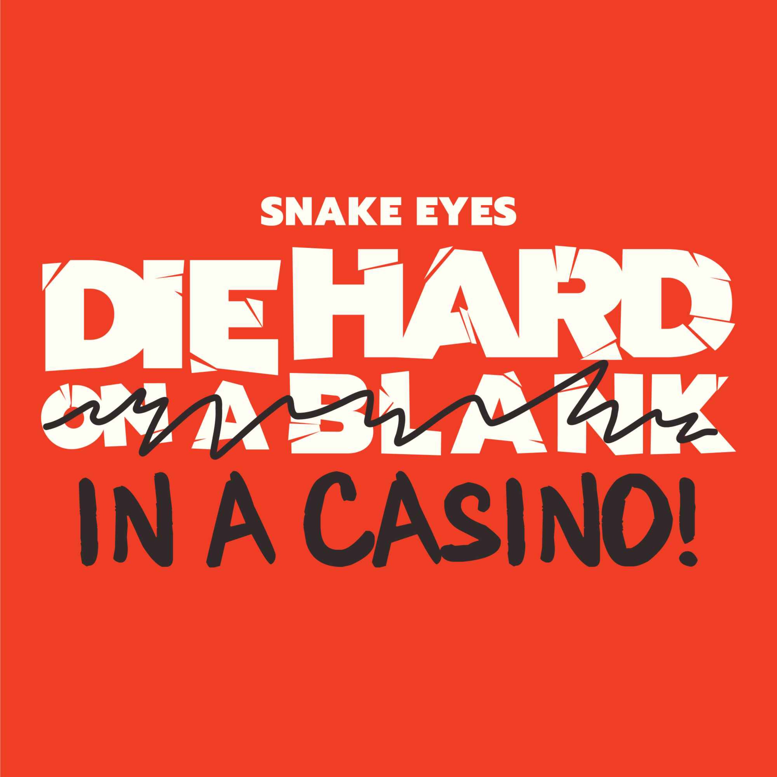 Die Hard On A Blank