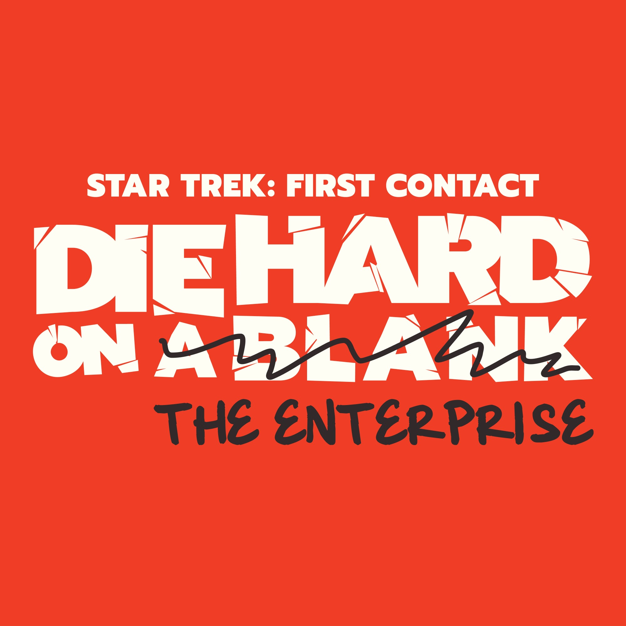 Die Hard On A Blank