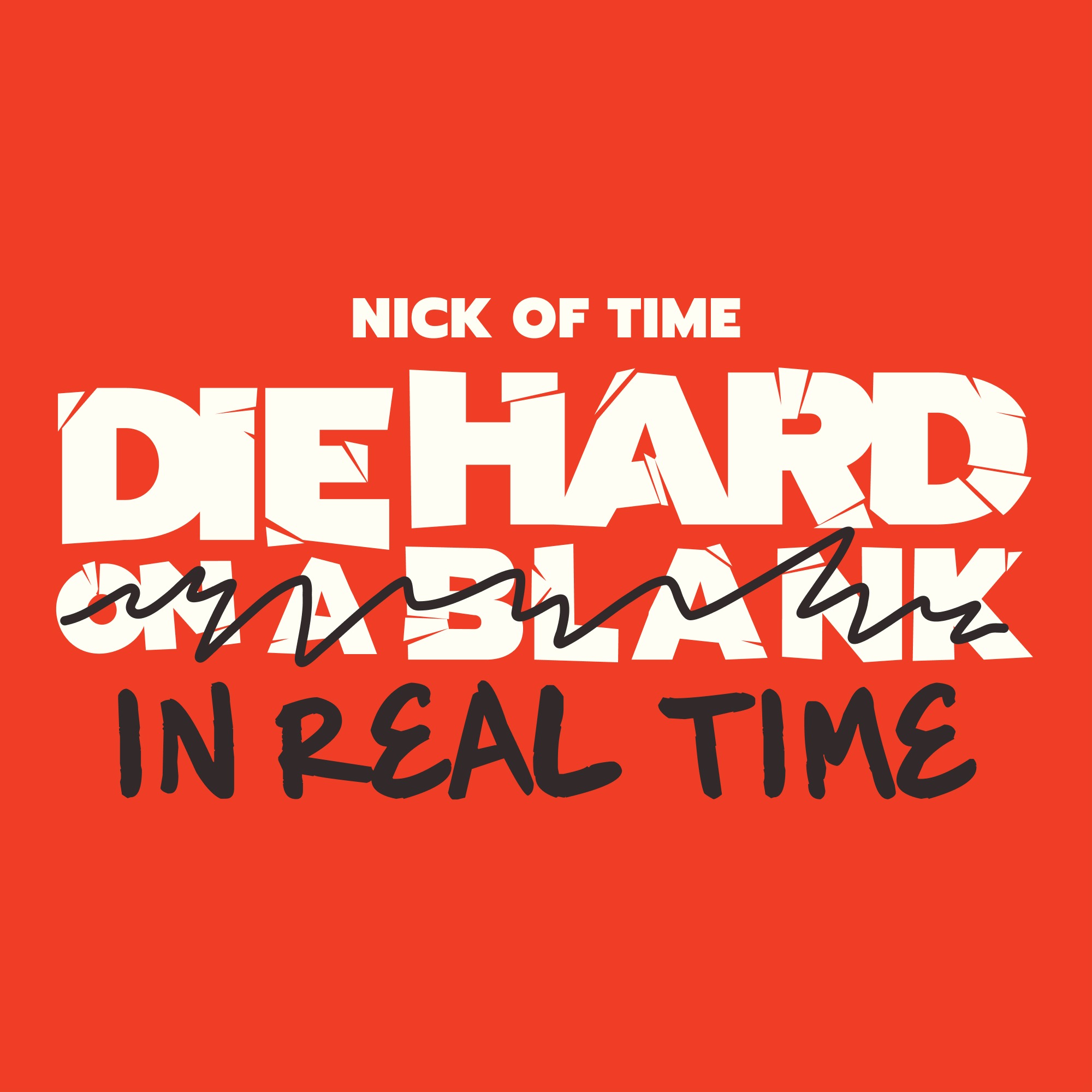 Die Hard On A Blank