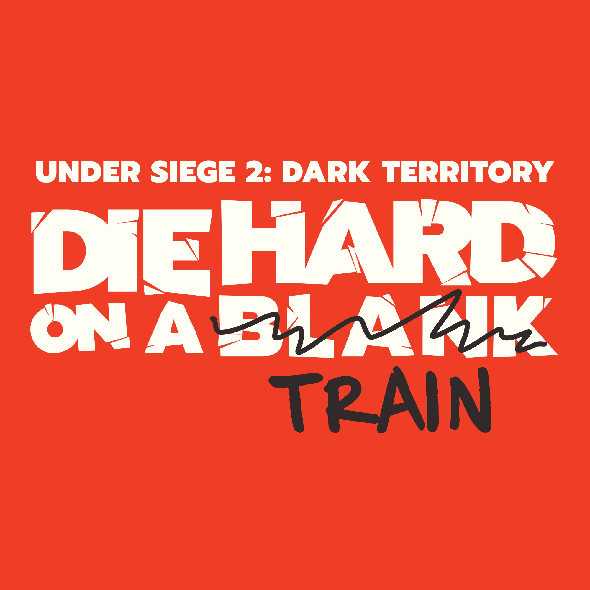 Die Hard On A Blank