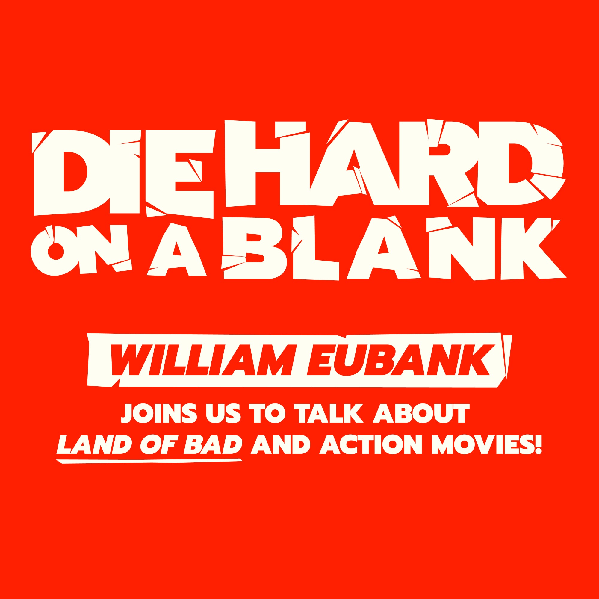 Die Hard On A Blank