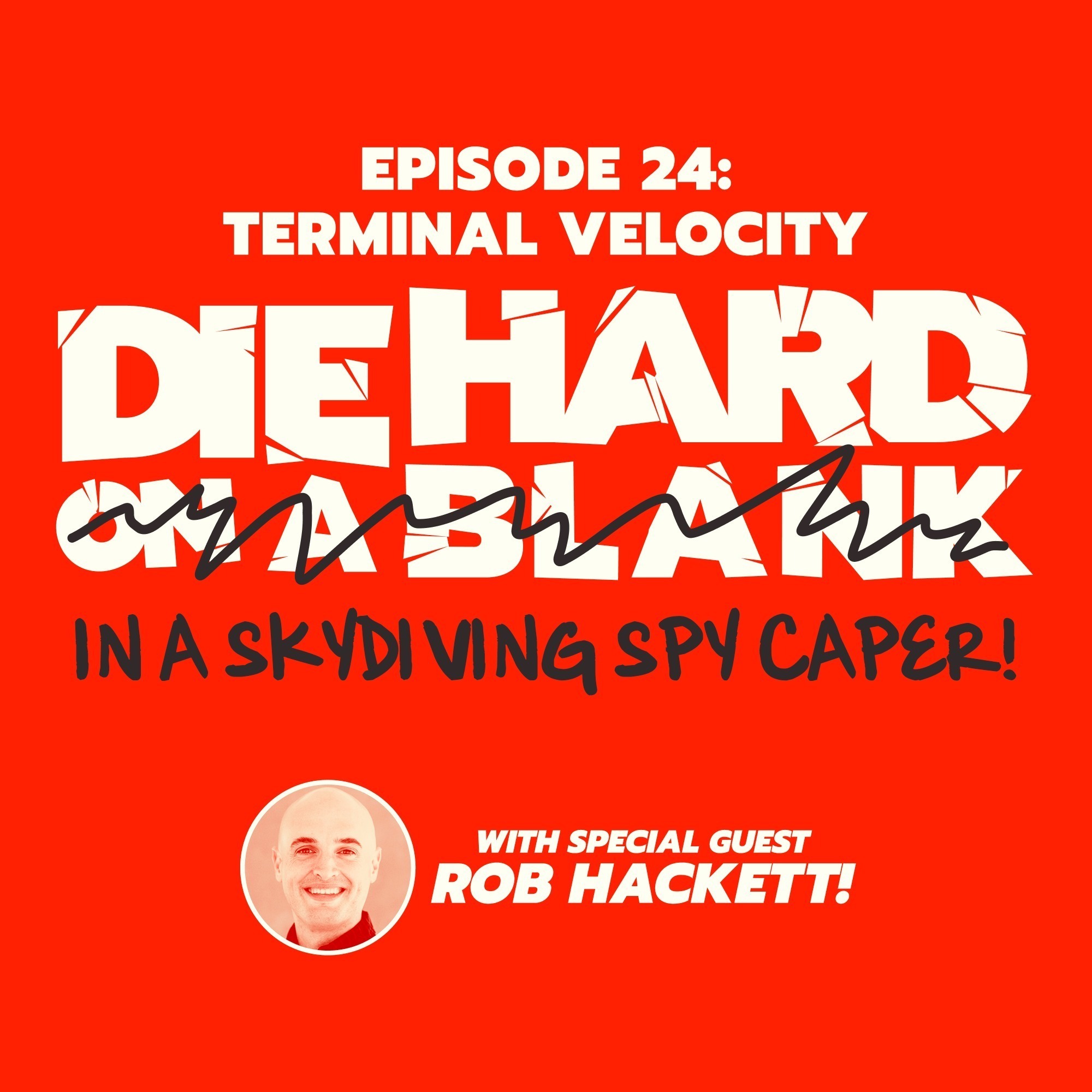 Die Hard On A Blank