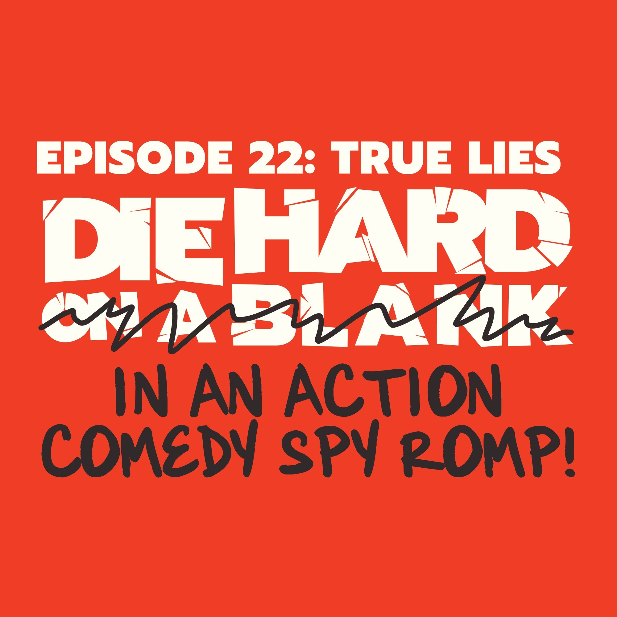 Die Hard On A Blank