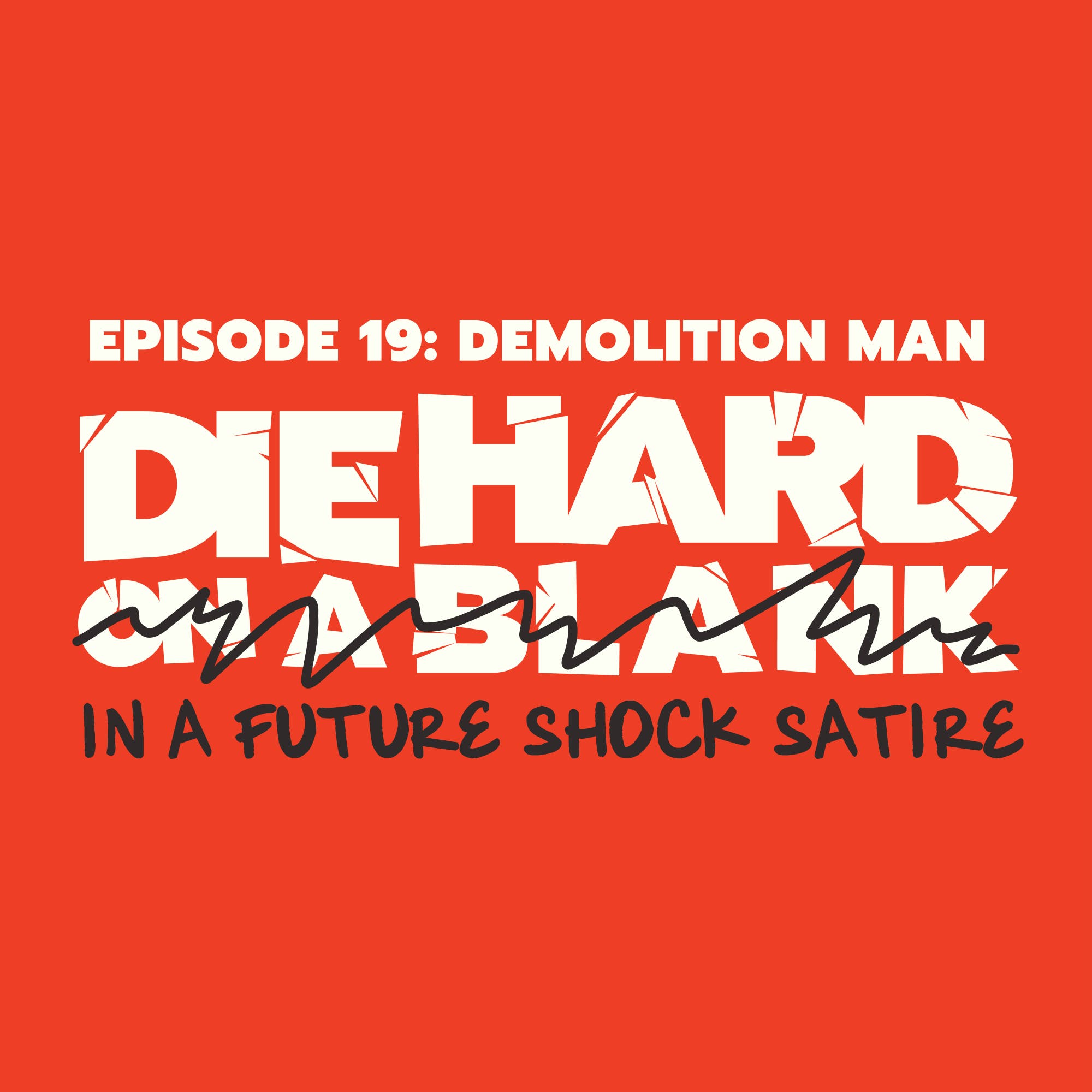 Die Hard On A Blank