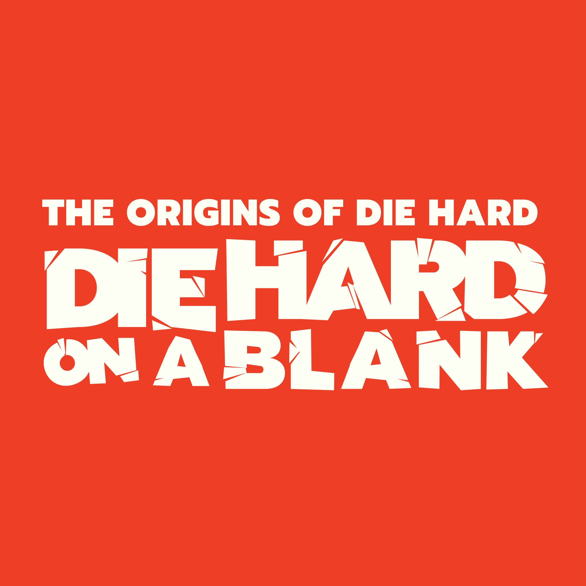 Die Hard On A Blank