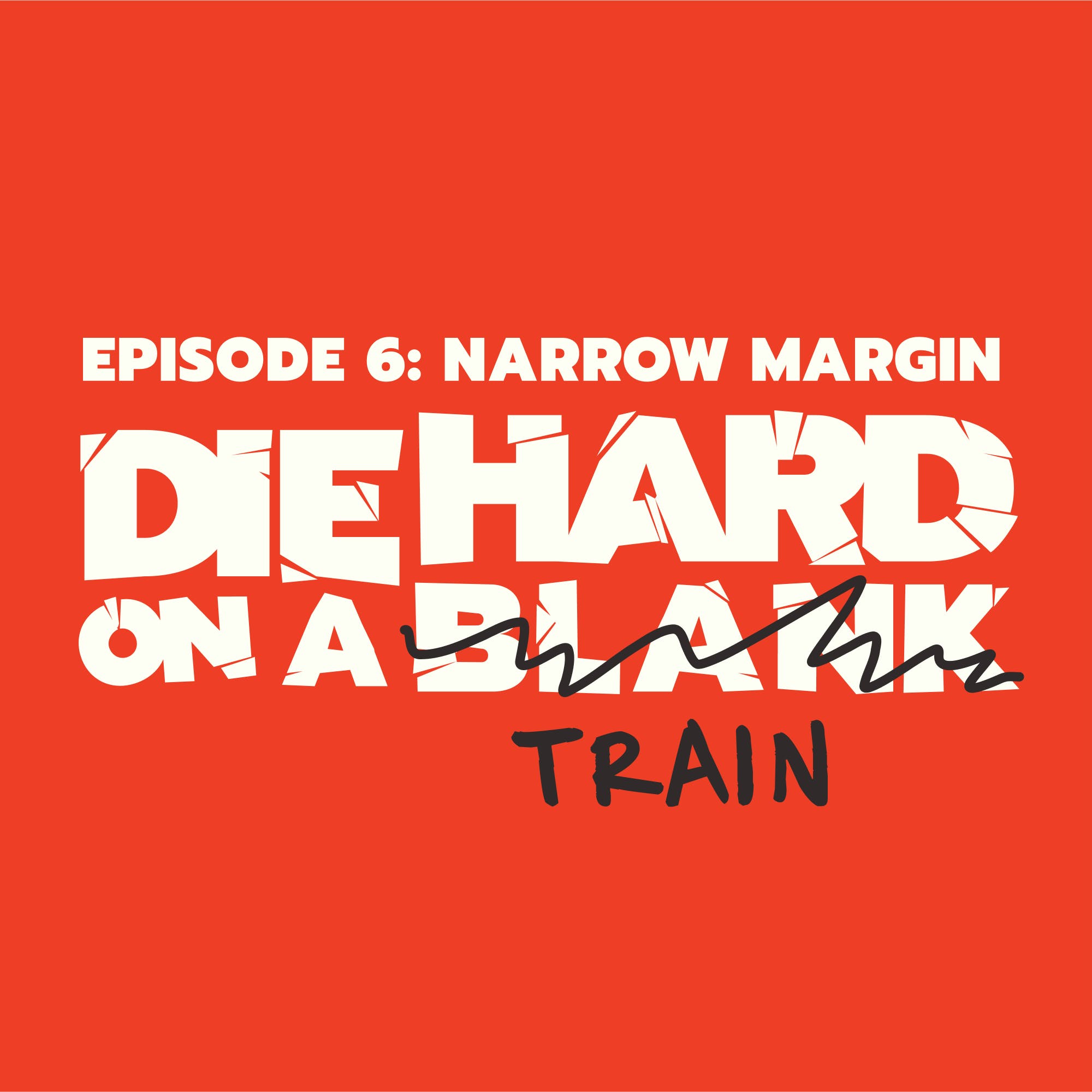 Die Hard On A Blank