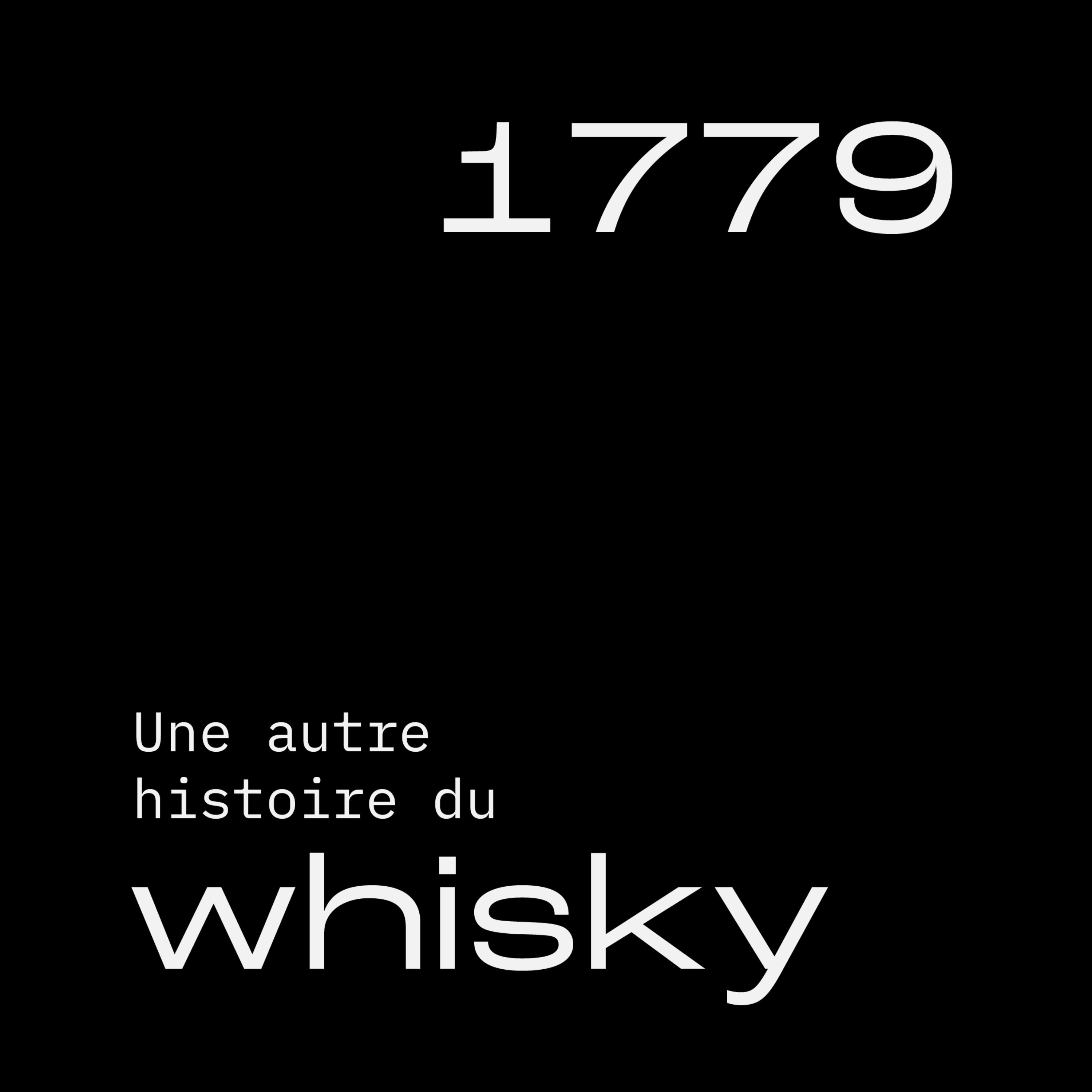 Une autre histoire du Whisky