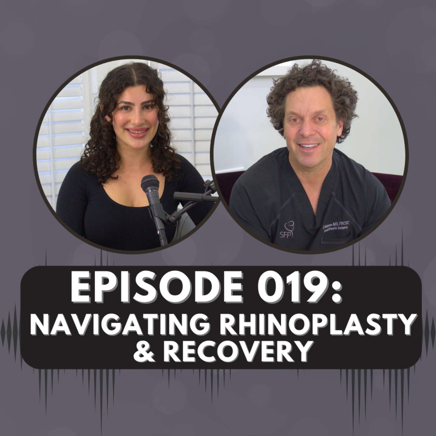 Episode 019 | Navigating Rhinoplasty and Recovery episode artwork