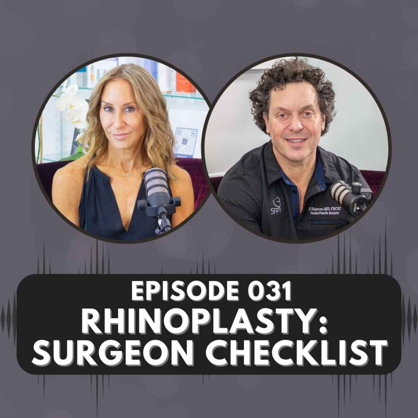 Episode 031 | Rhinoplasty: Surgeon Checklist episode artwork