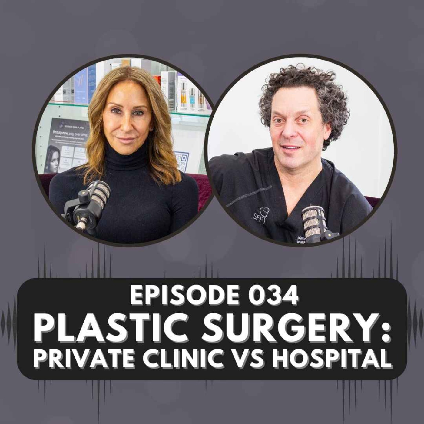 Episode 034 | Plastic Surgery: Private Clinic vs Hospital episode artwork