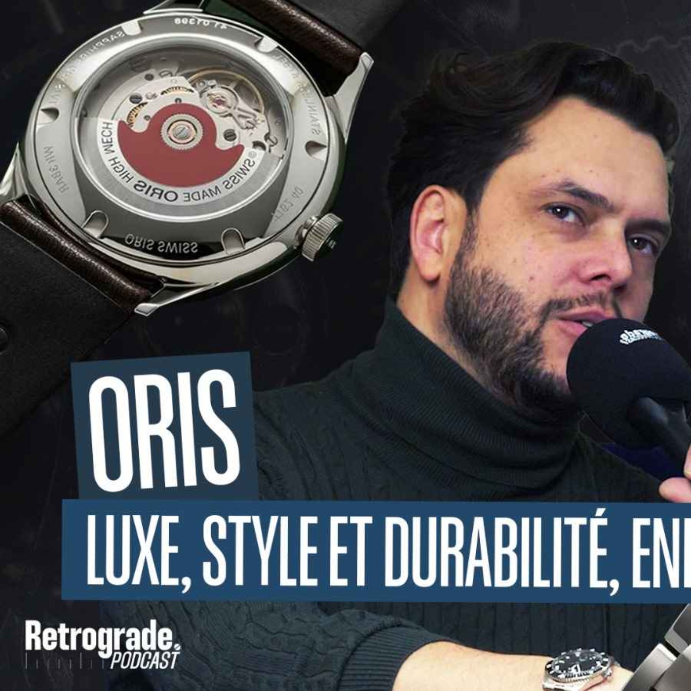 Vincent COQUET - Il nous livre les secrets de la marque Oris et son histoire episode artwork