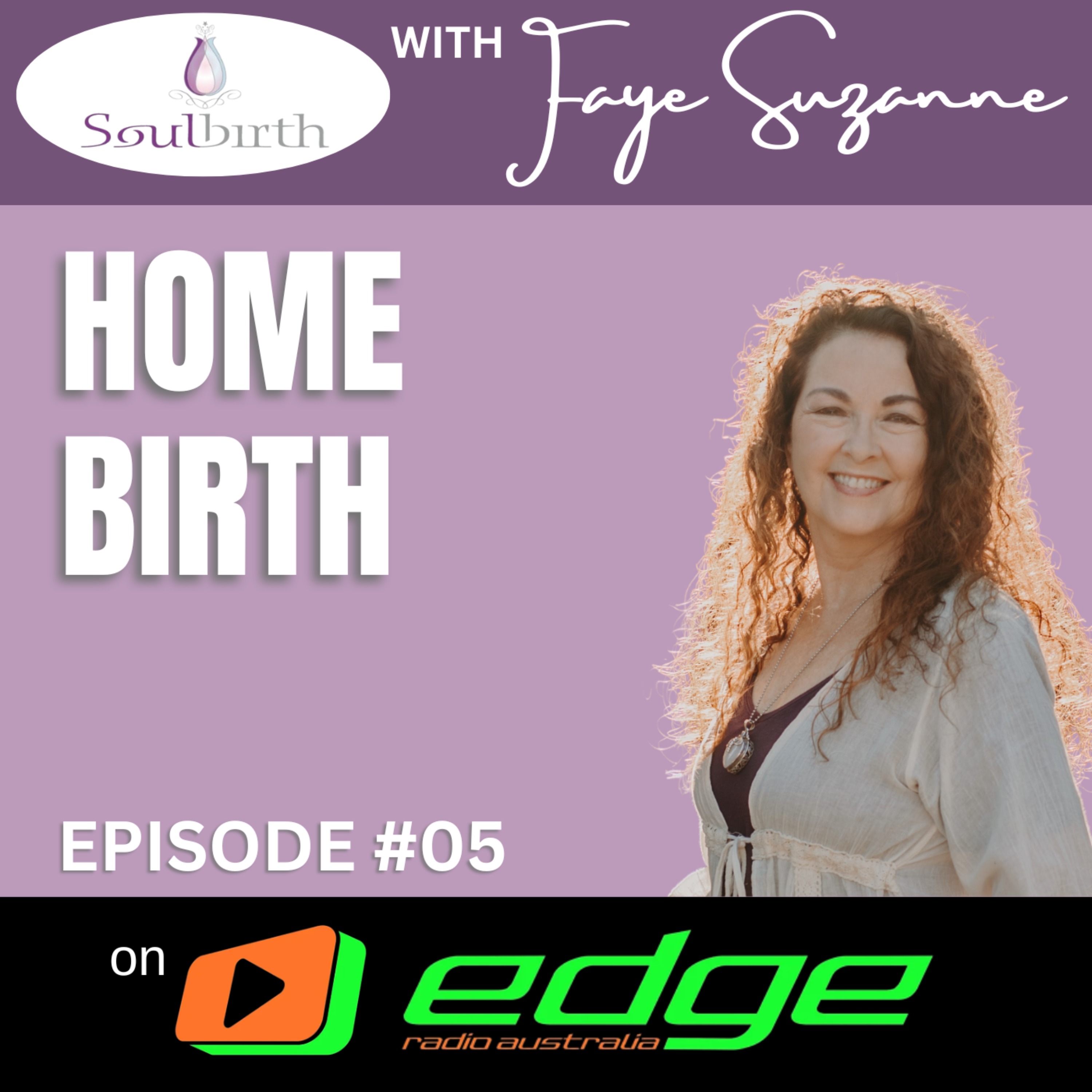 Soulbirth with Faye Suzanne