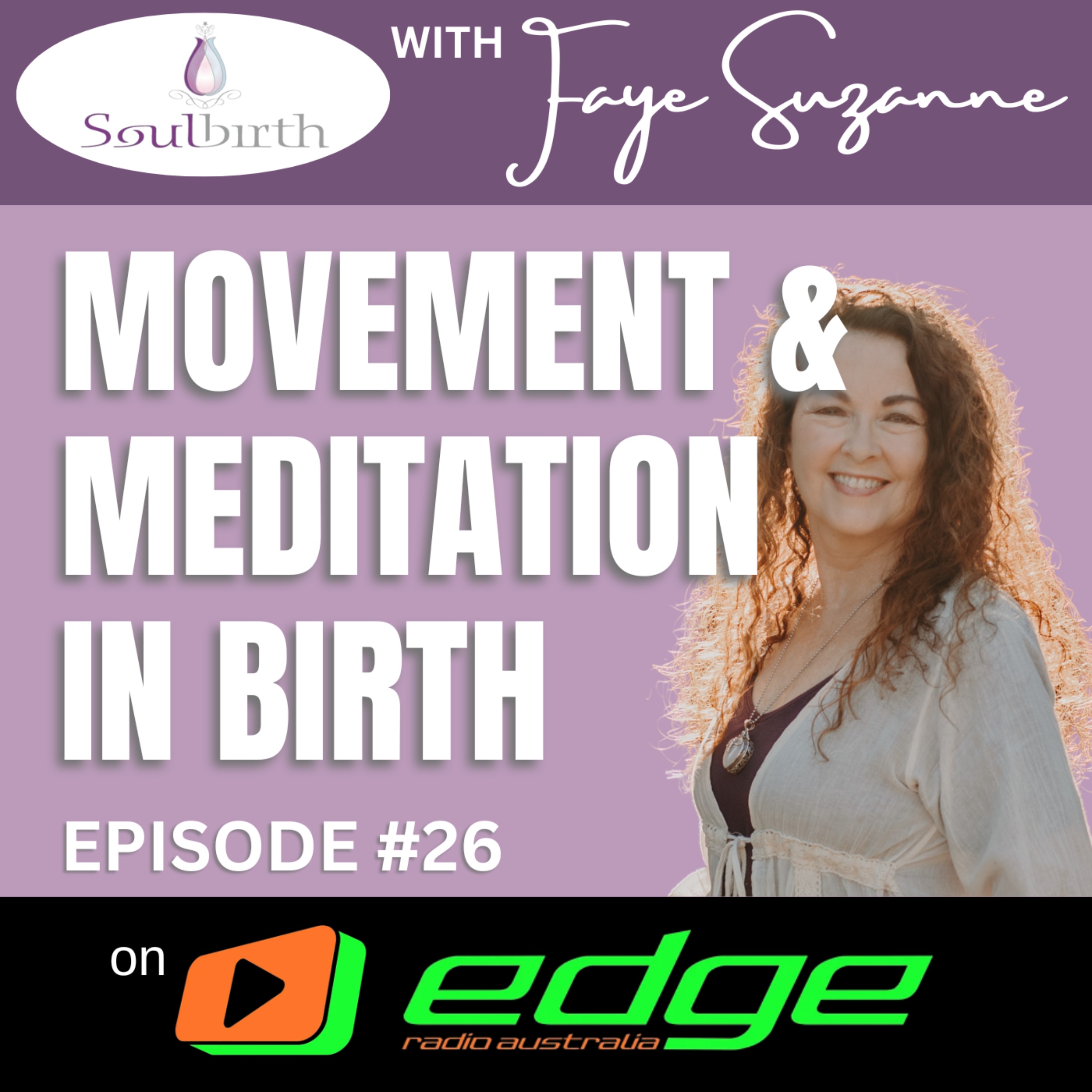 Soulbirth with Faye Suzanne