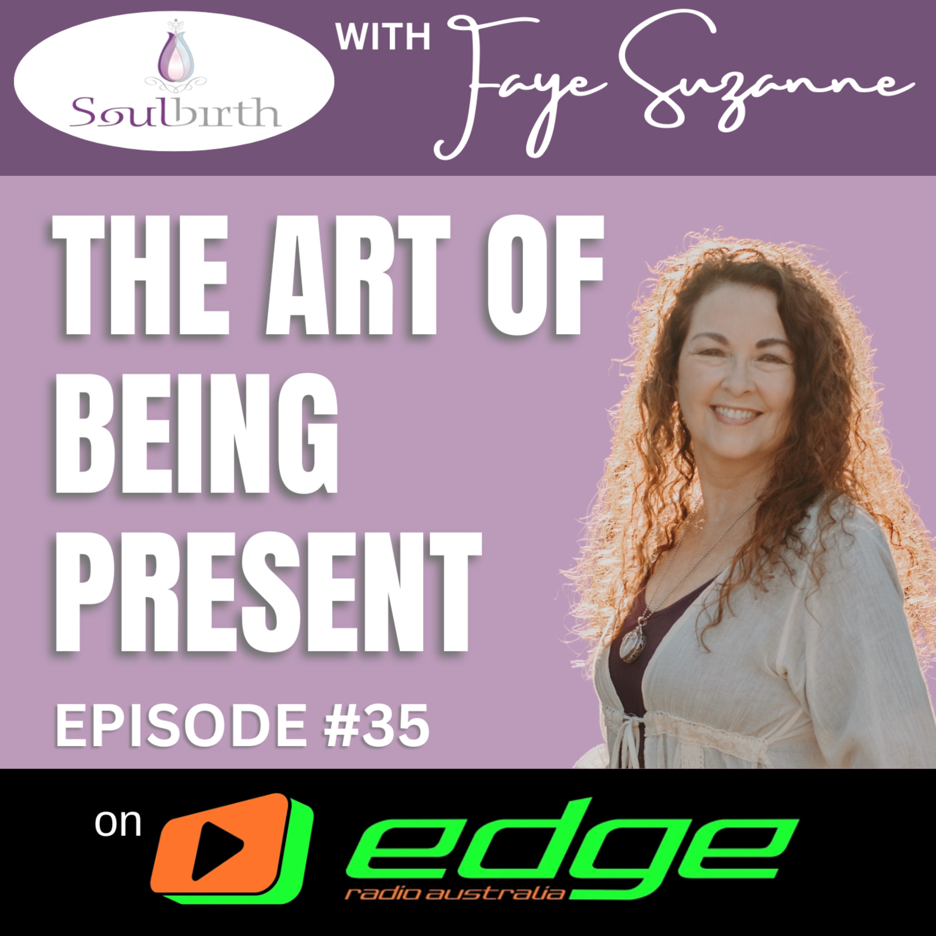 Soulbirth with Faye Suzanne
